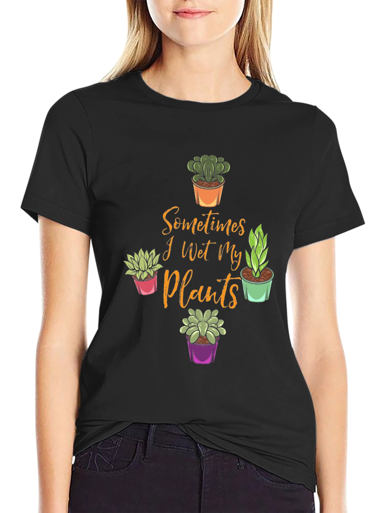 Funny Plant Lover T-Shirt - Sometimes I Wet My Plants