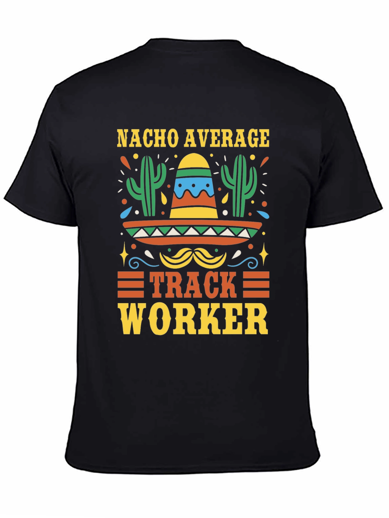 Nacho Average Track Worker Graphic Tee