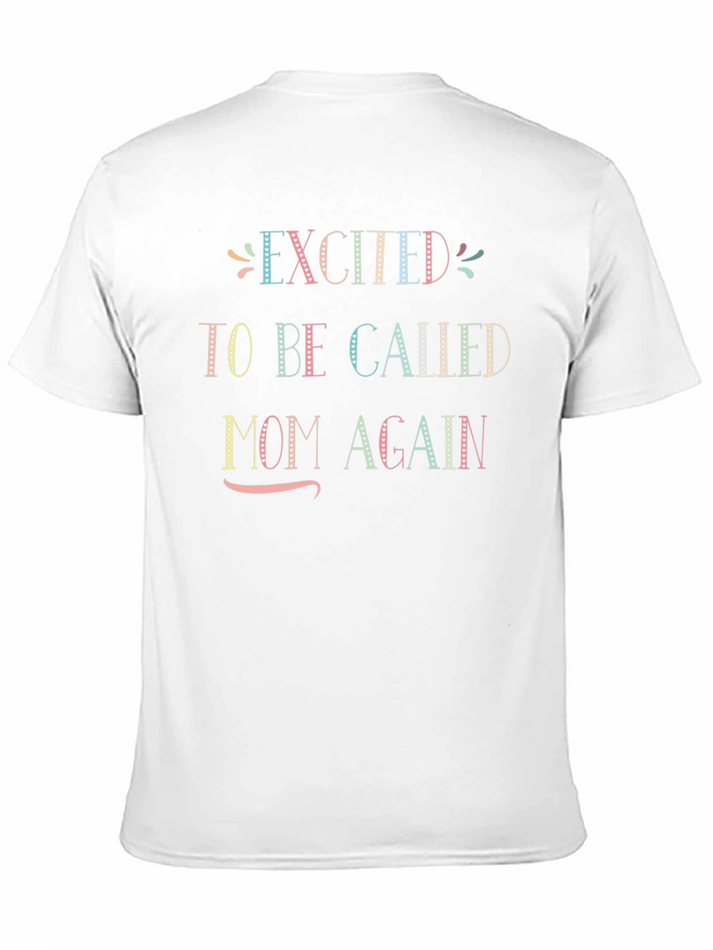 Excited to be Called Mom Again Black T-Shirt