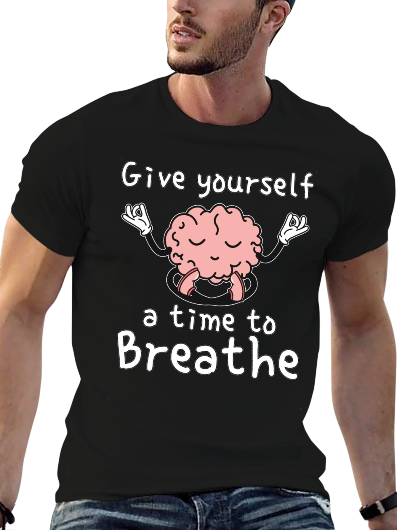 Brain Meditation T-Shirt - Give Yourself Time to Breathe