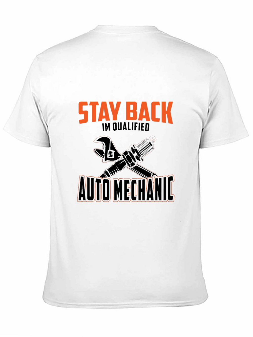 Stay Back Auto Mechanic T-Shirt