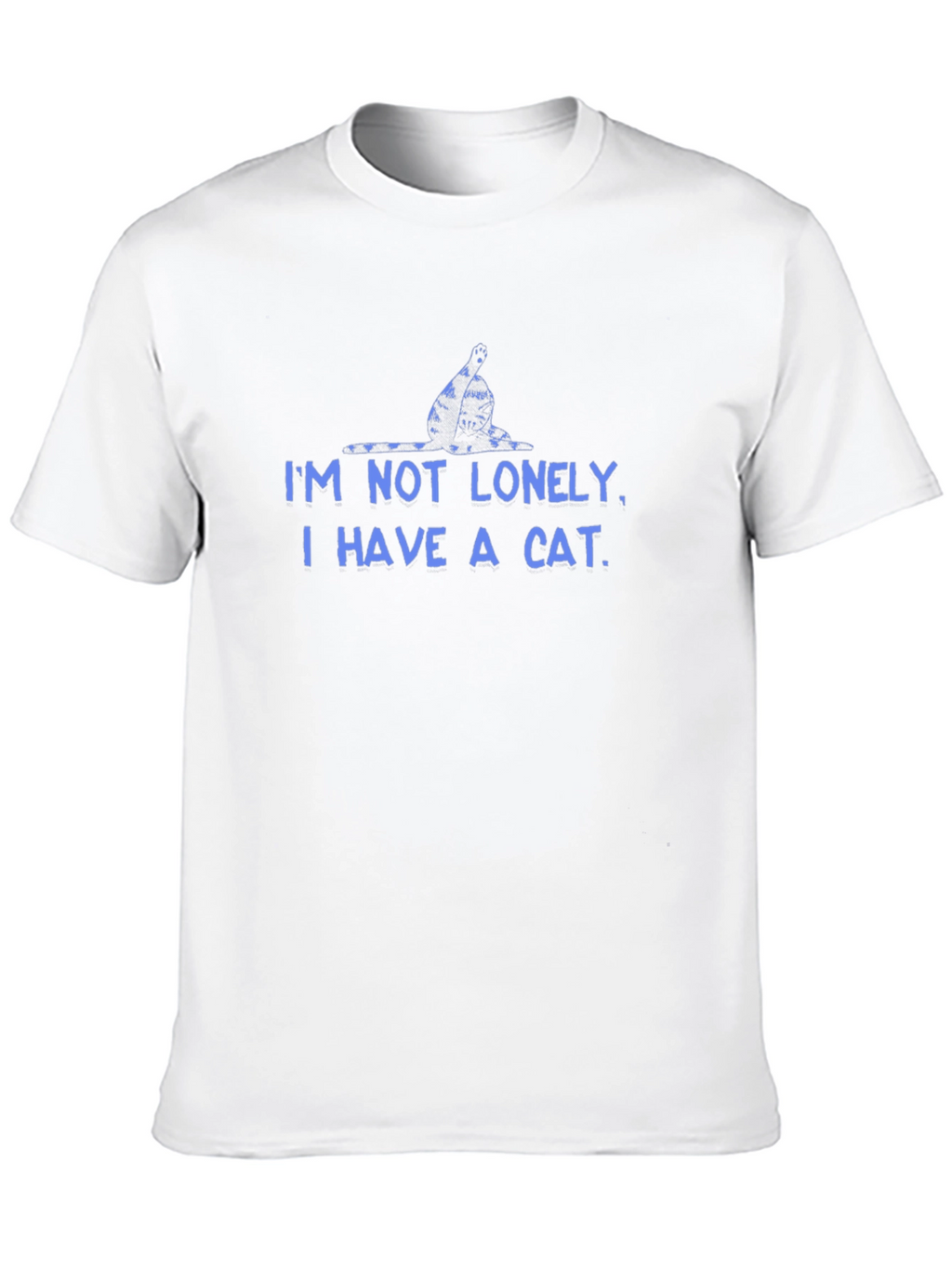 Im Not Lonely I Have a Cat T-Shirt