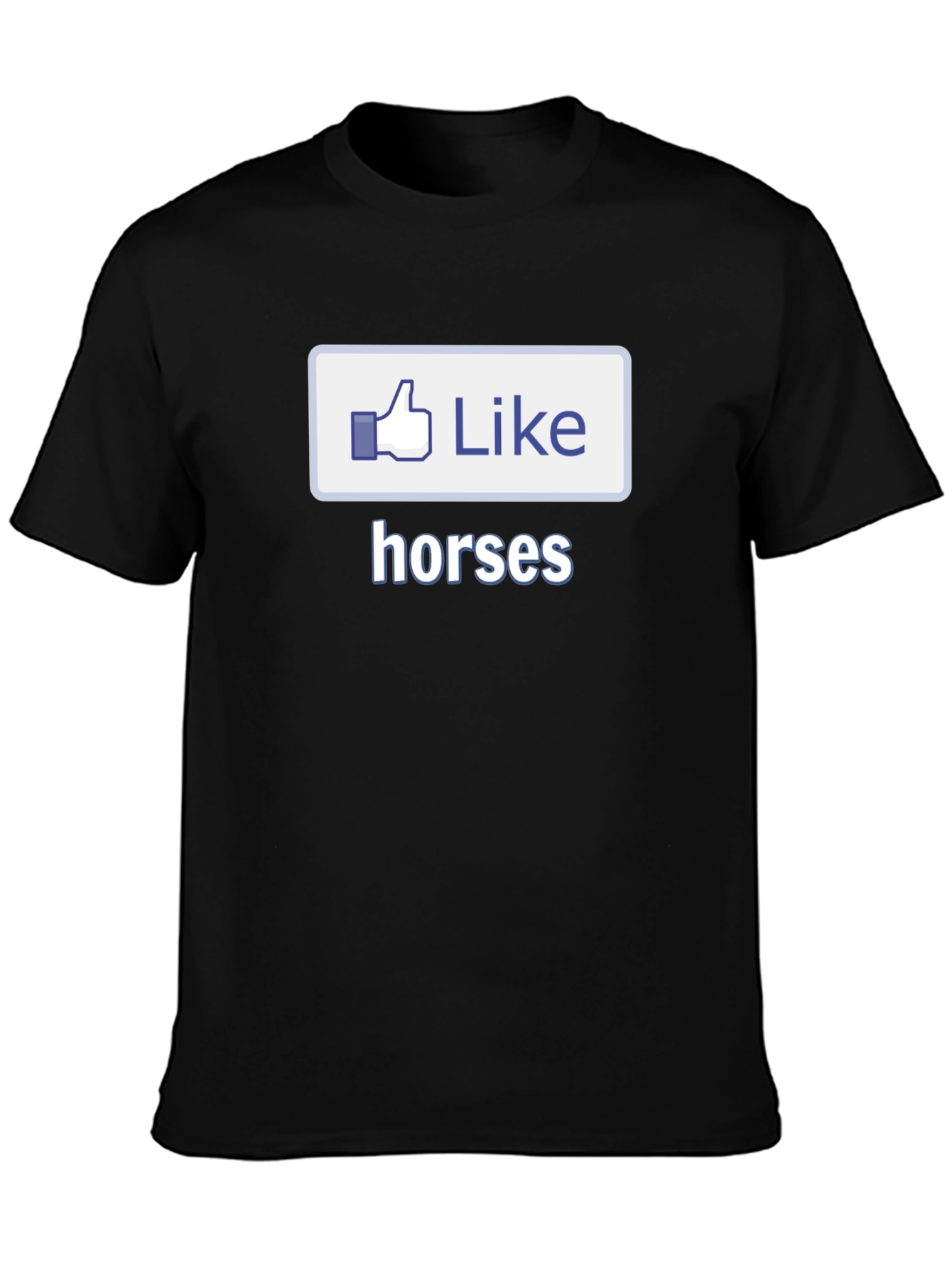 I Like Horses Black T-Shirt Novelty Graphic Tee