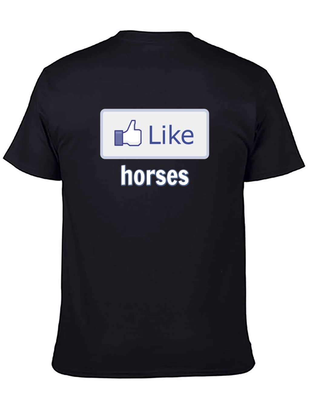 I Like Horses Black T-Shirt Novelty Graphic Tee