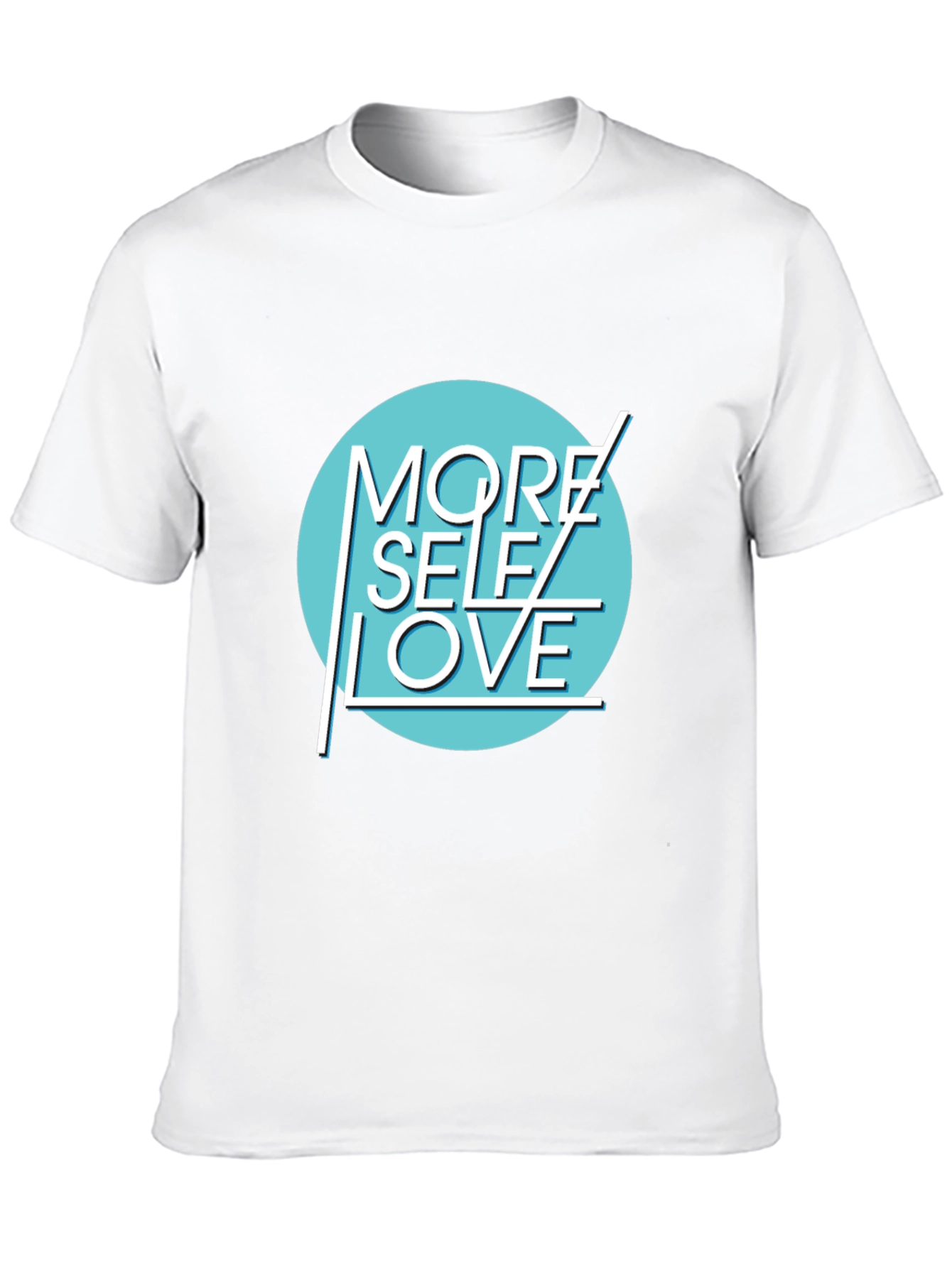 More Self Love Graphic T-Shirt