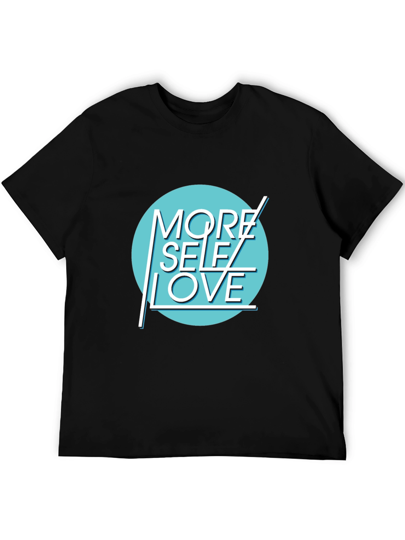 More Self Love Graphic T-Shirt