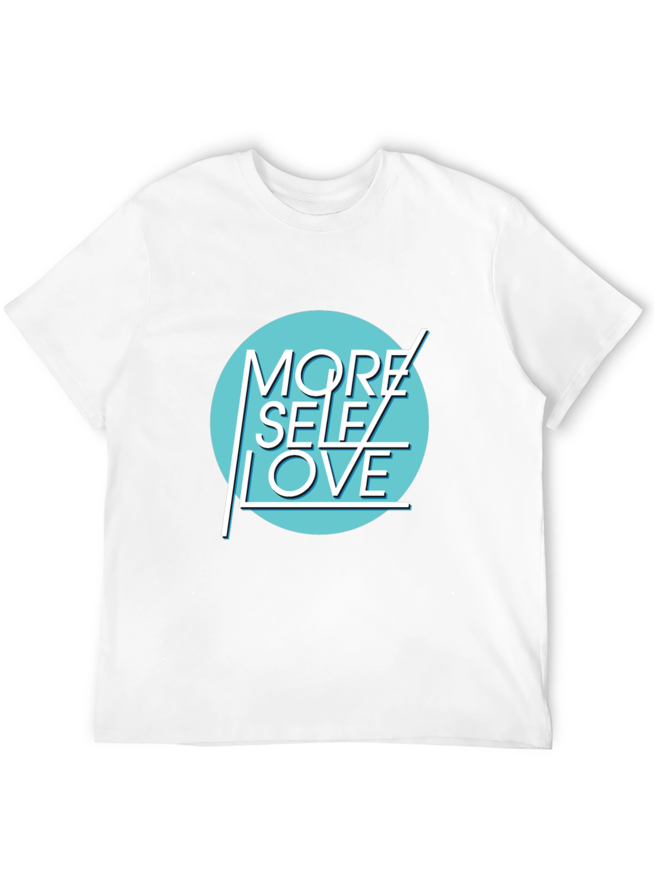 More Self Love Graphic T-Shirt