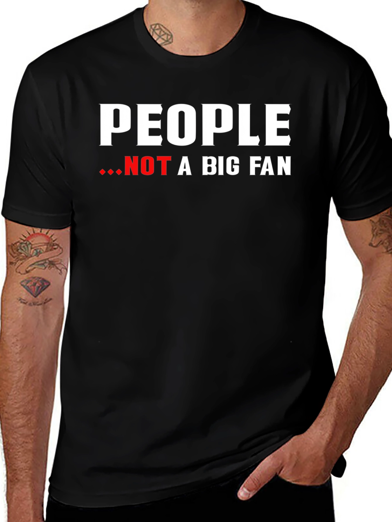 People Not A Big Fan Graphic Tee
