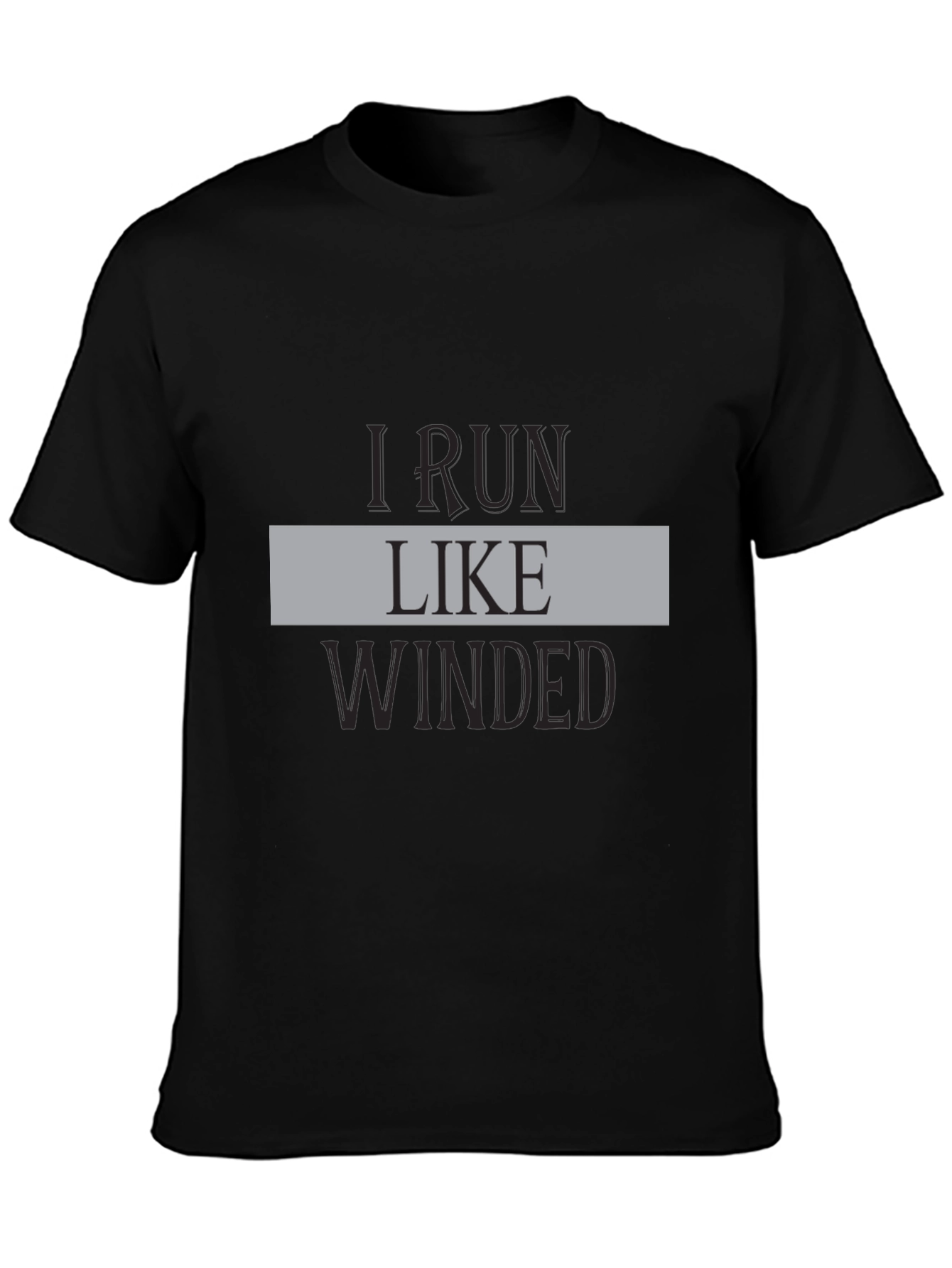 I Run Like Winded Black Graphic Tee