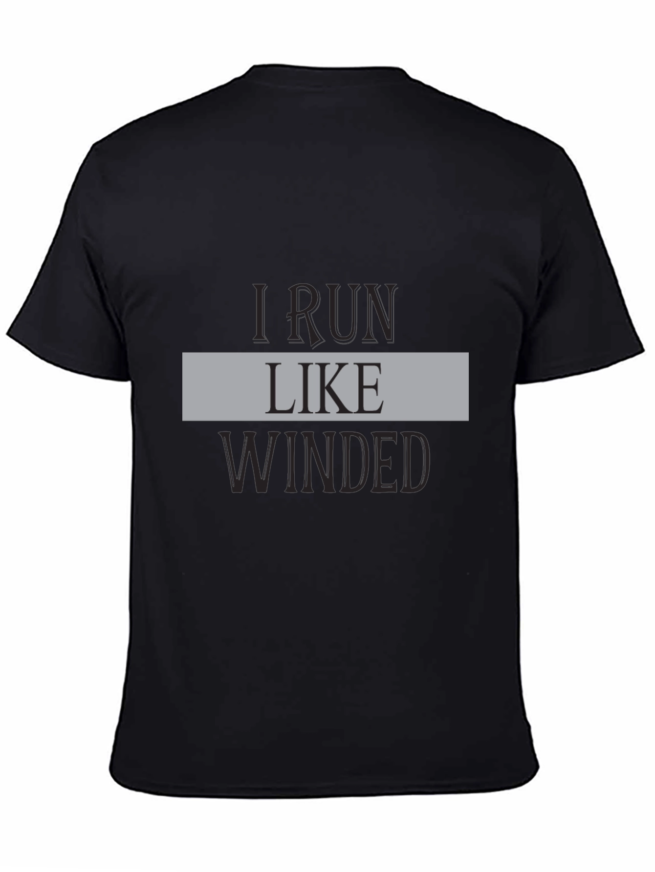 I Run Like Winded Black Graphic Tee