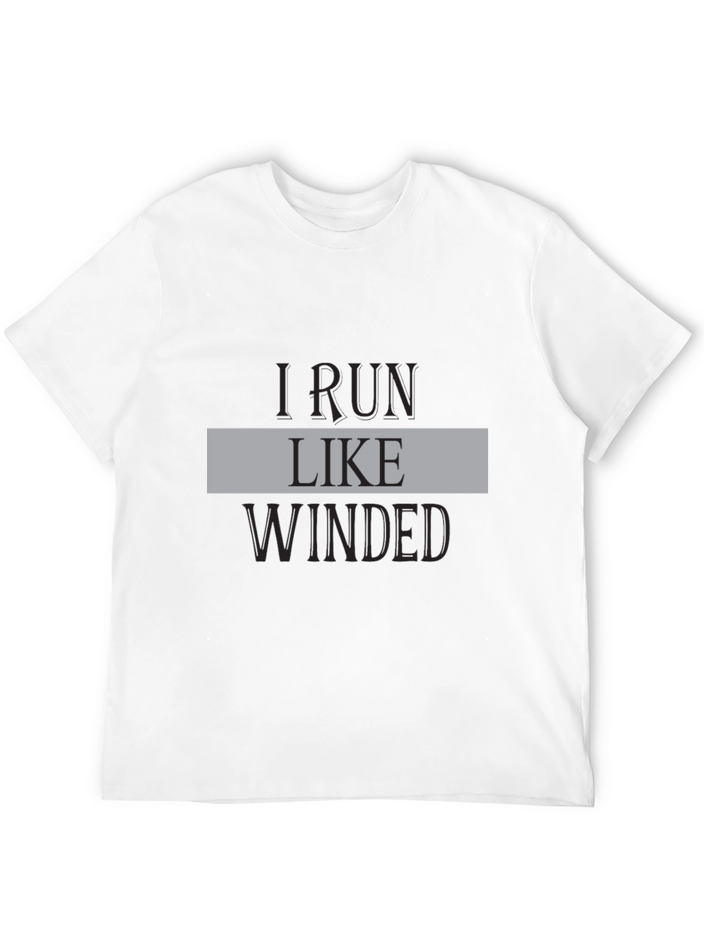I Run Like Winded Black Graphic Tee