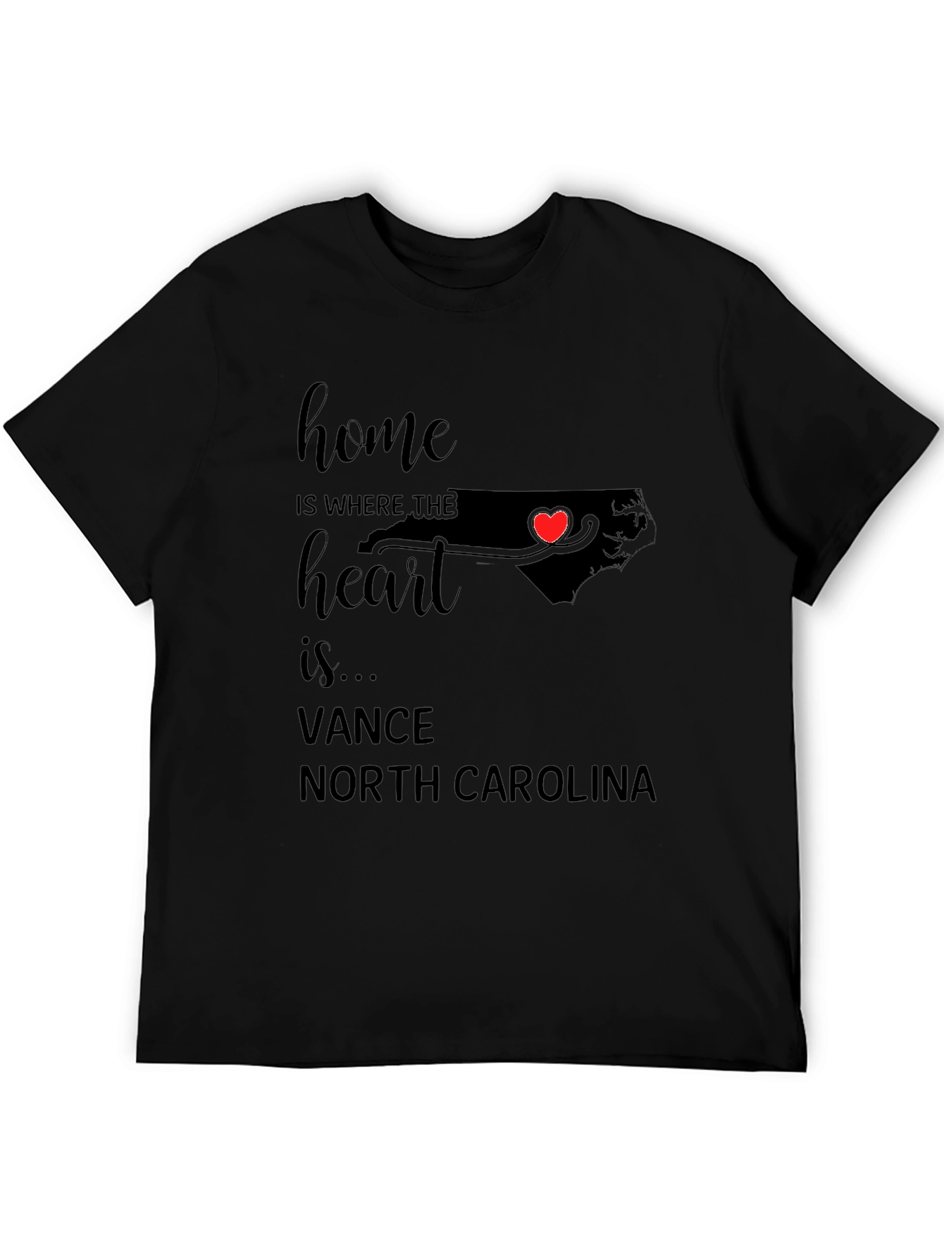Home is Where the Heart Is North Carolina T-Shirt