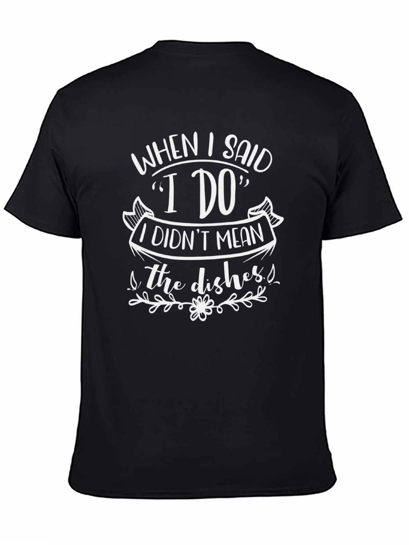 Funny I Do Dish Duty Black Graphic Tee