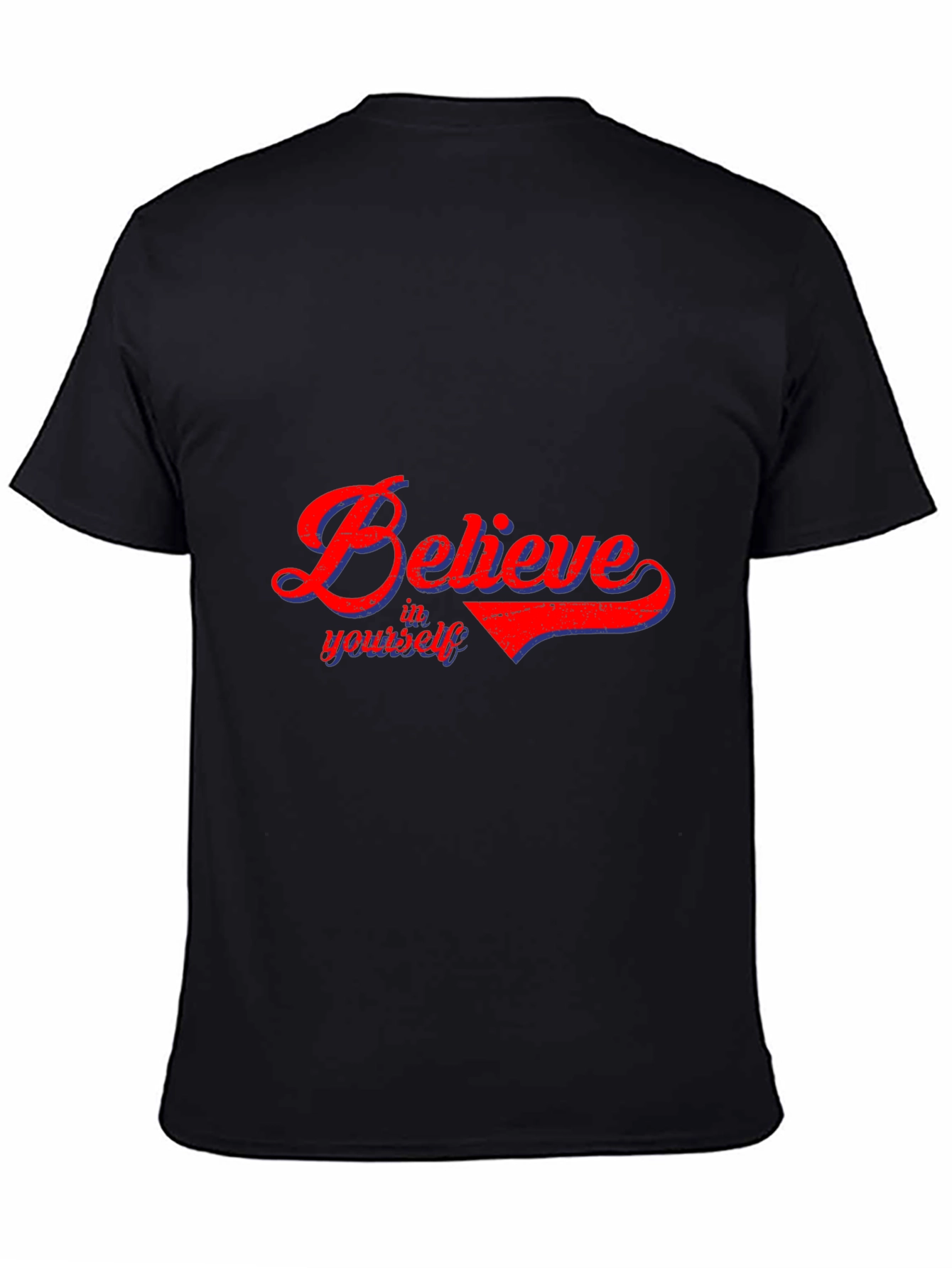 Believe in Yourself T-Shirt - Soft Cotton Blend