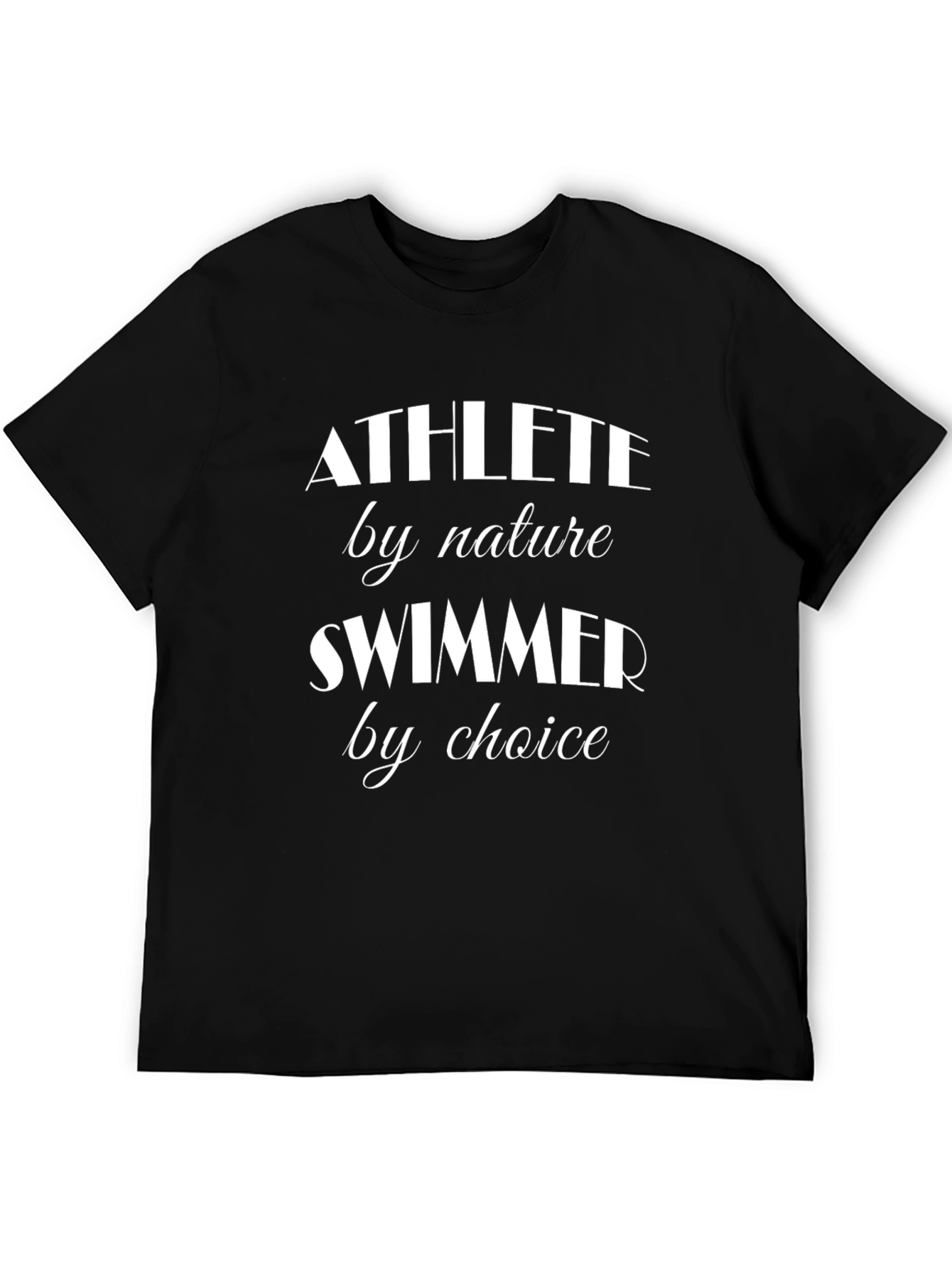 Athlete Swimmer T-Shirt - By Nature By Choice