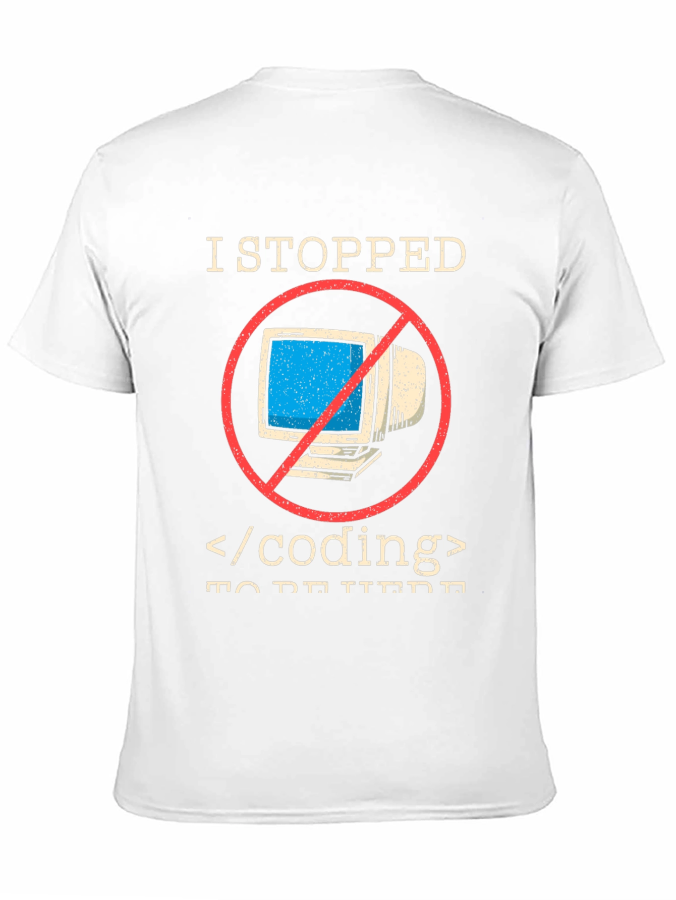 I Stopped Coding T-Shirt - Funny Programmer Tee