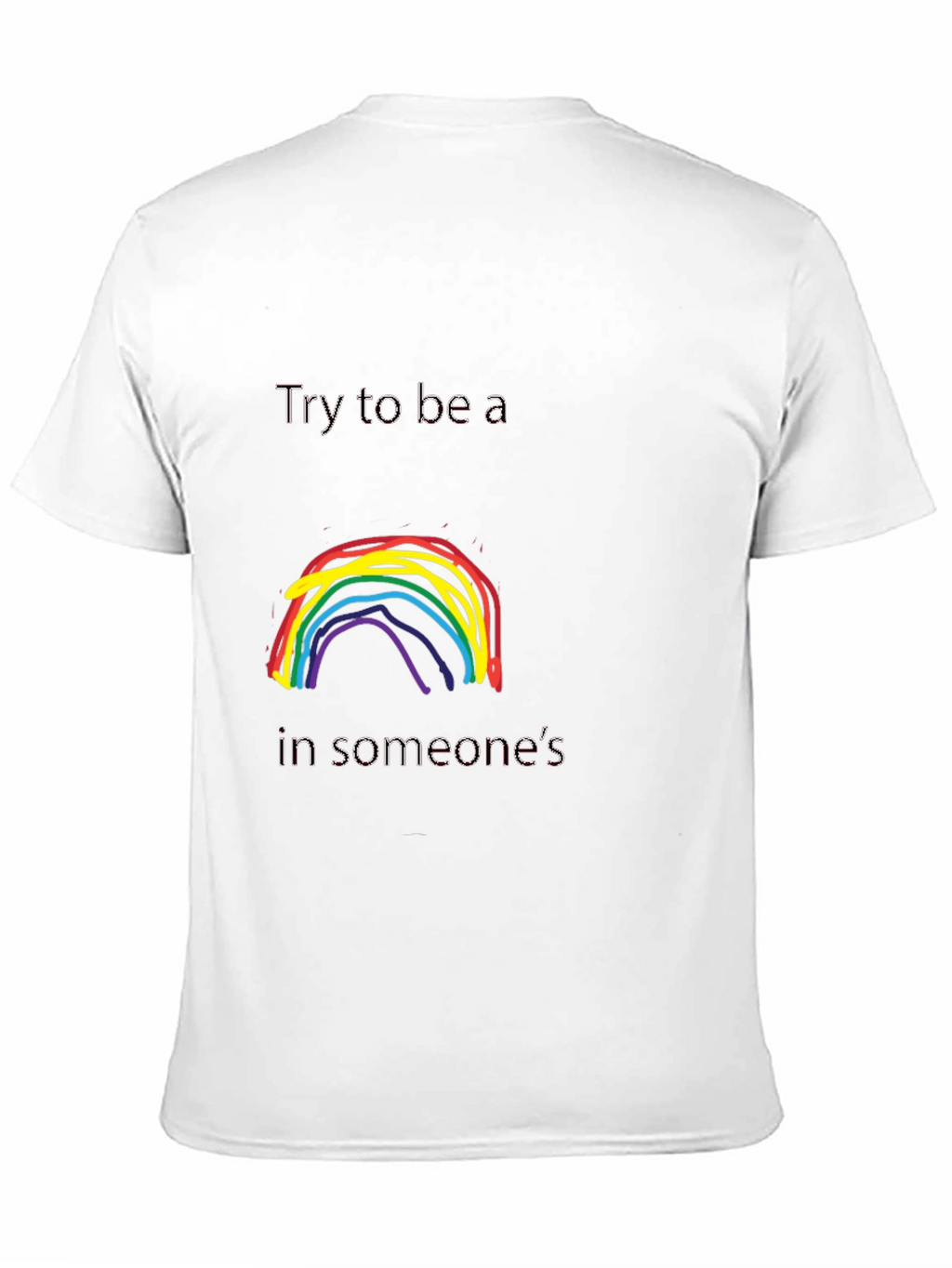 Rainbow Kindness T-Shirt - Be a Rainbow