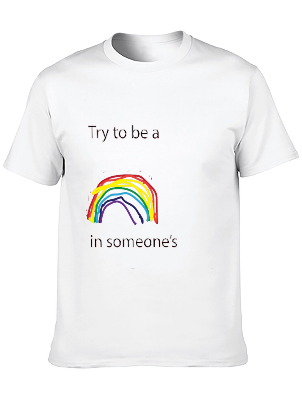 Rainbow Kindness T-Shirt - Be a Rainbow
