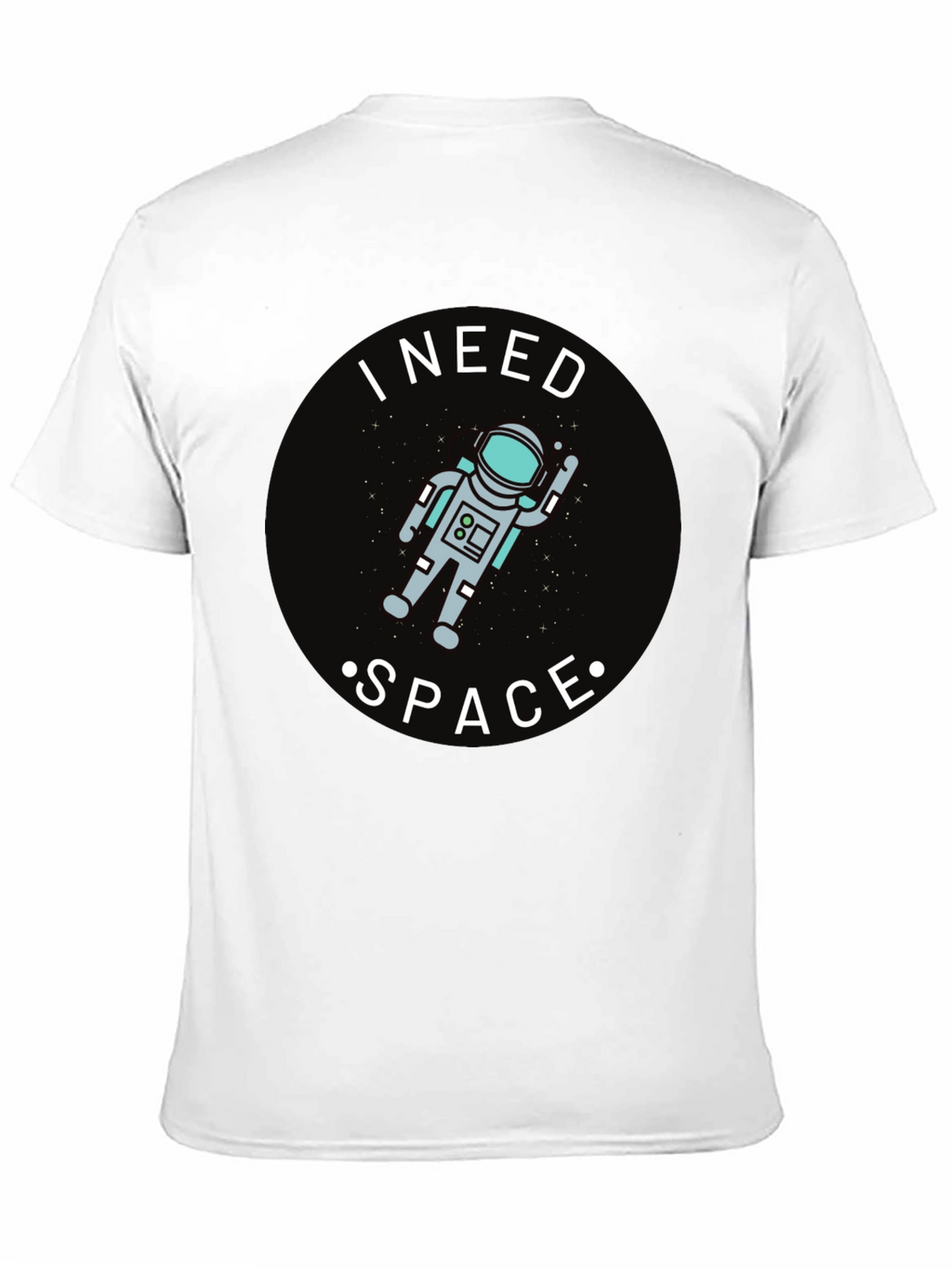 I Need Space Astronaut Graphic T-Shirt
