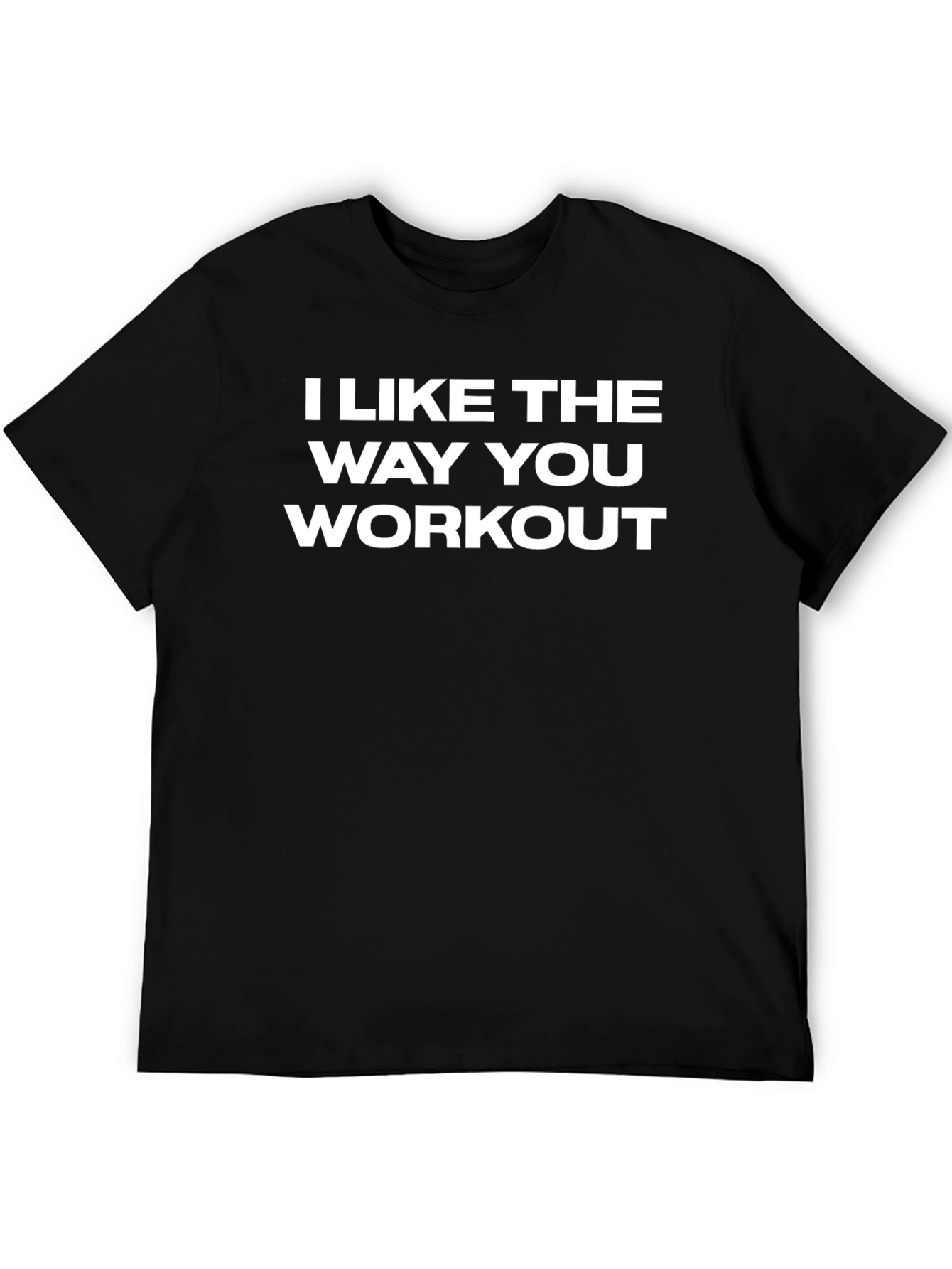 I Like The Way You Workout Graphic Tee - Black