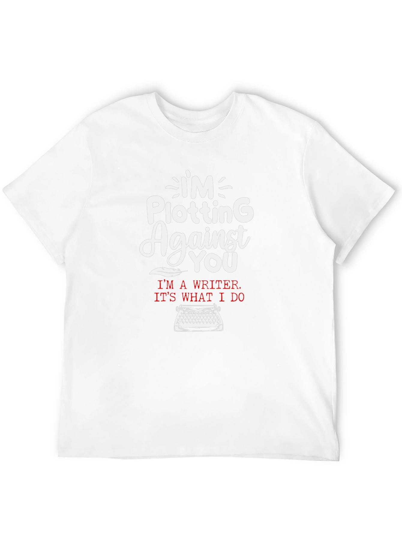 Plotting Writer T-Shirt