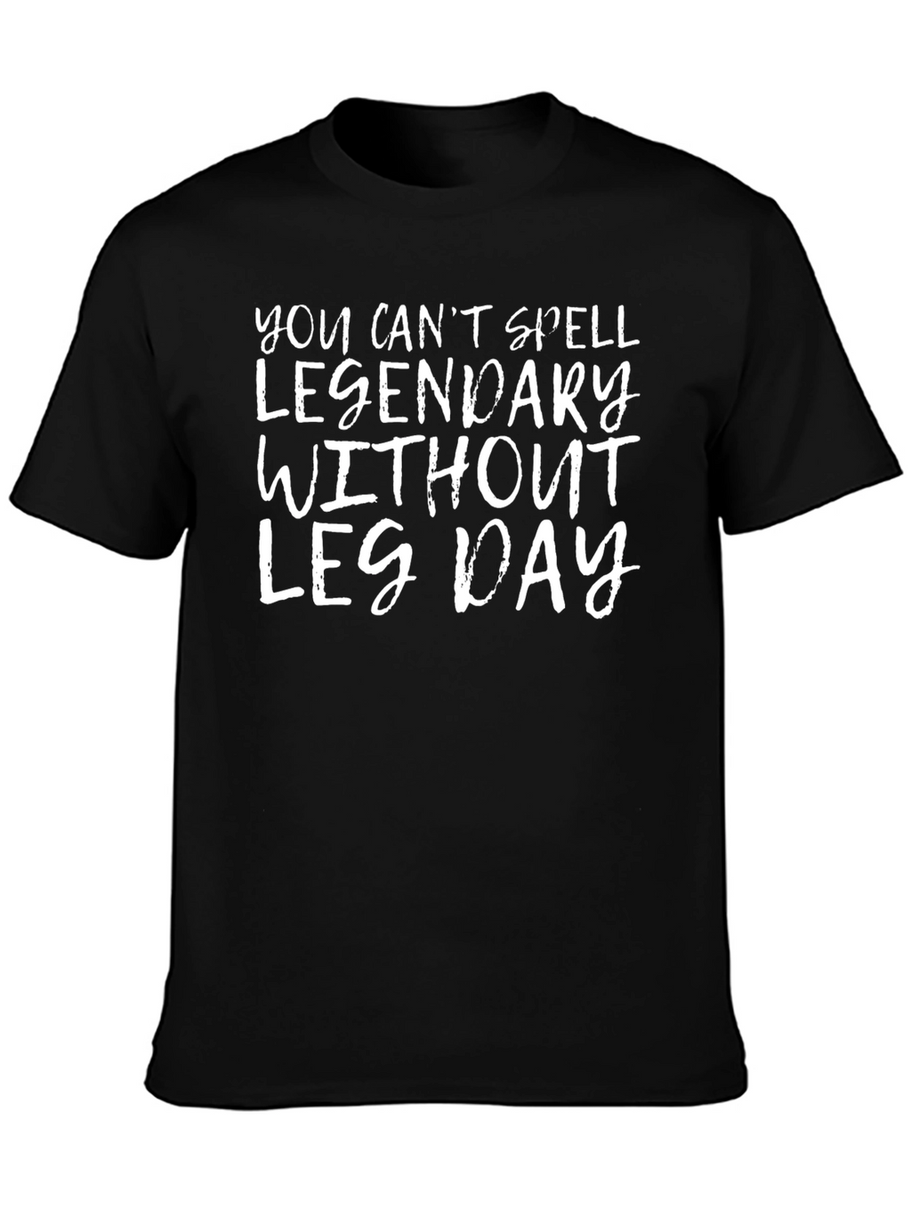 Legendary Leg Day Black Graphic T-Shirt