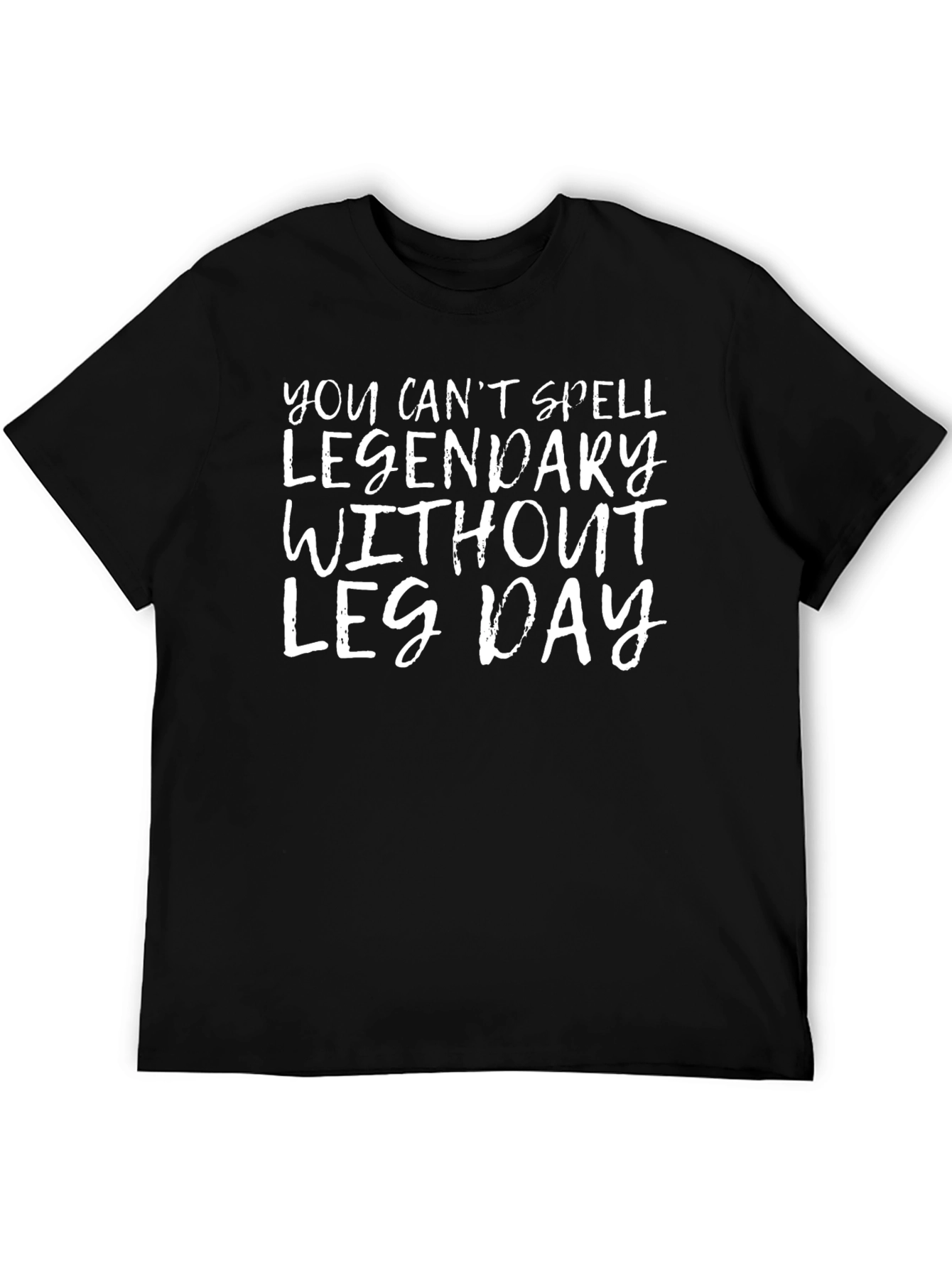 Legendary Leg Day Black Graphic T-Shirt