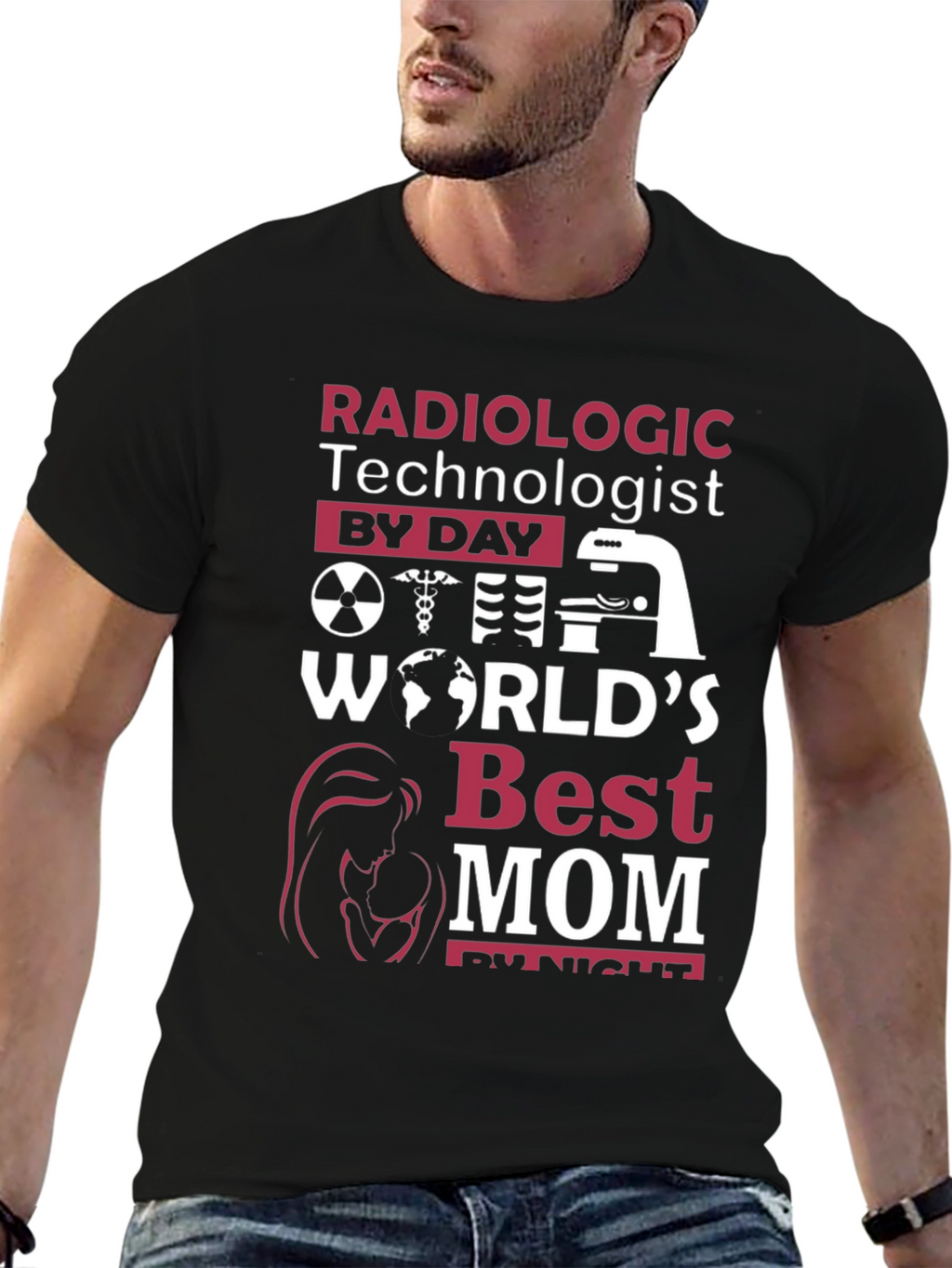 Radiologic Technologist Best Mom T-Shirt