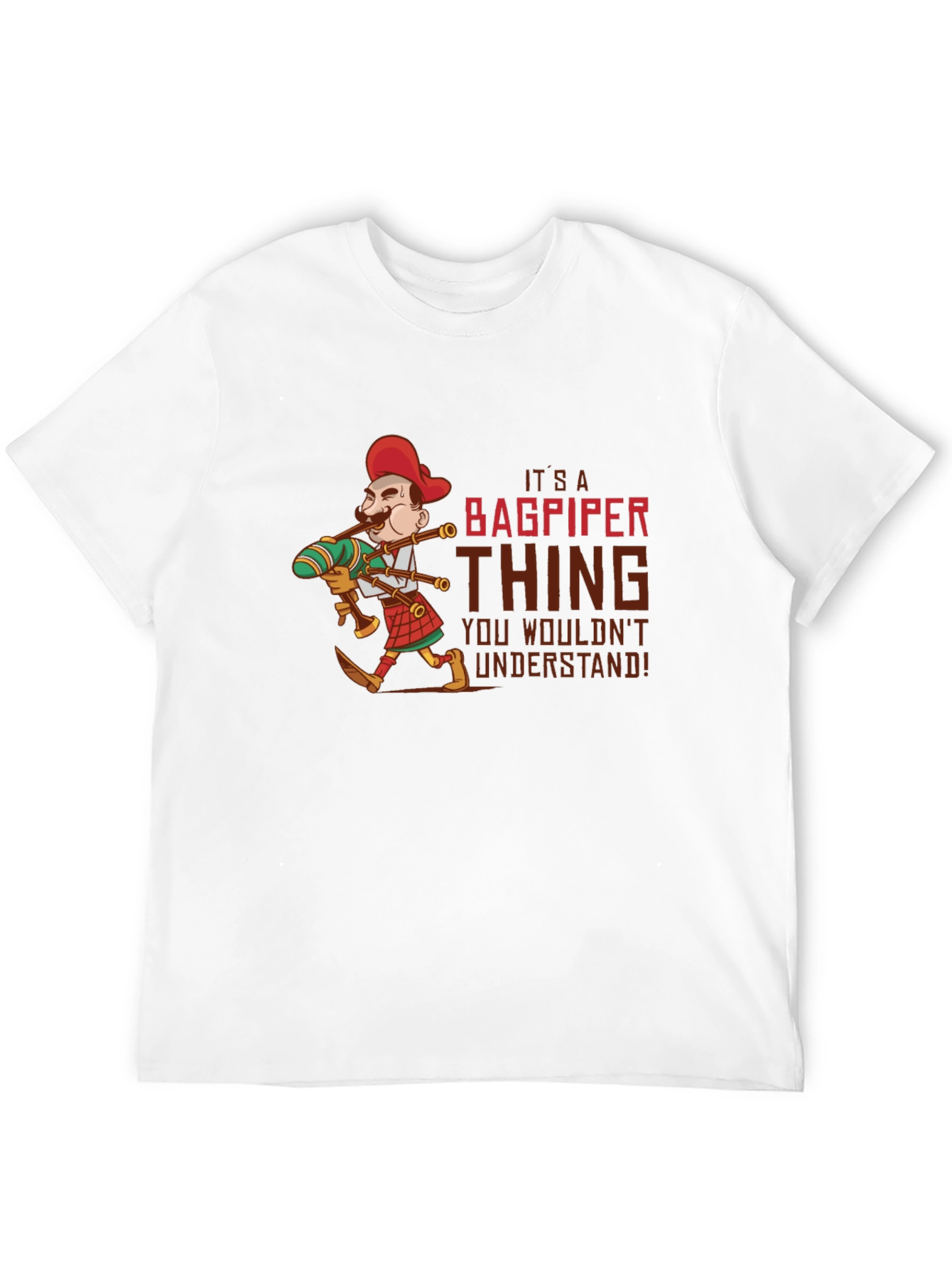 Bagpiper Thing T-Shirt - Unique Design