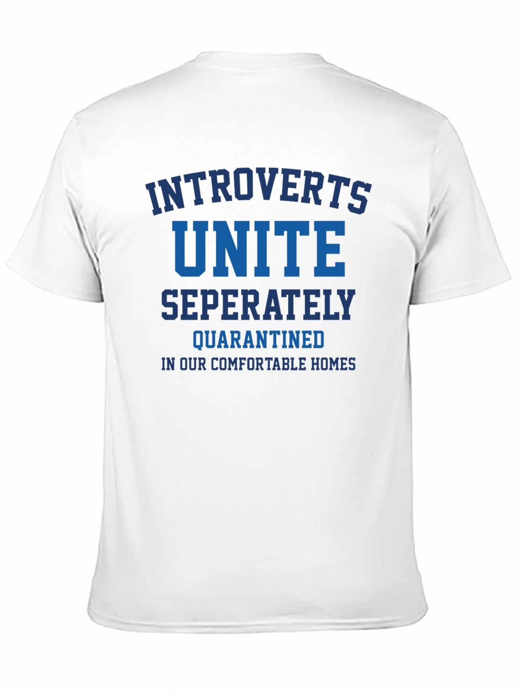Introverts Unite Funny Quarantined T-Shirt
