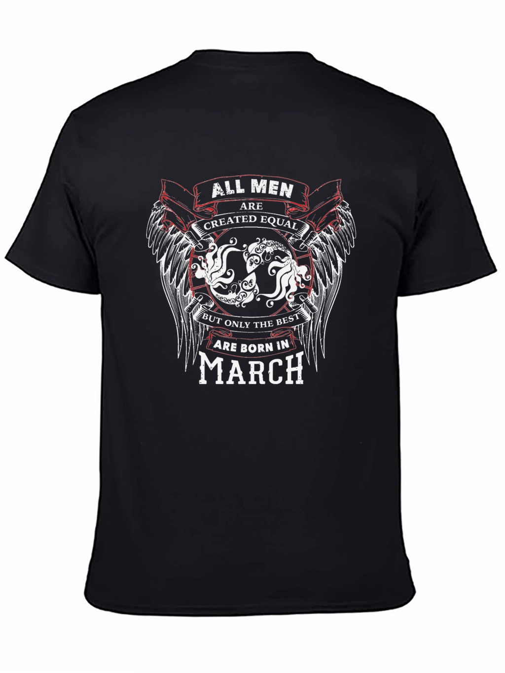 Mens Best Are Born In March Graphic T-Shirt