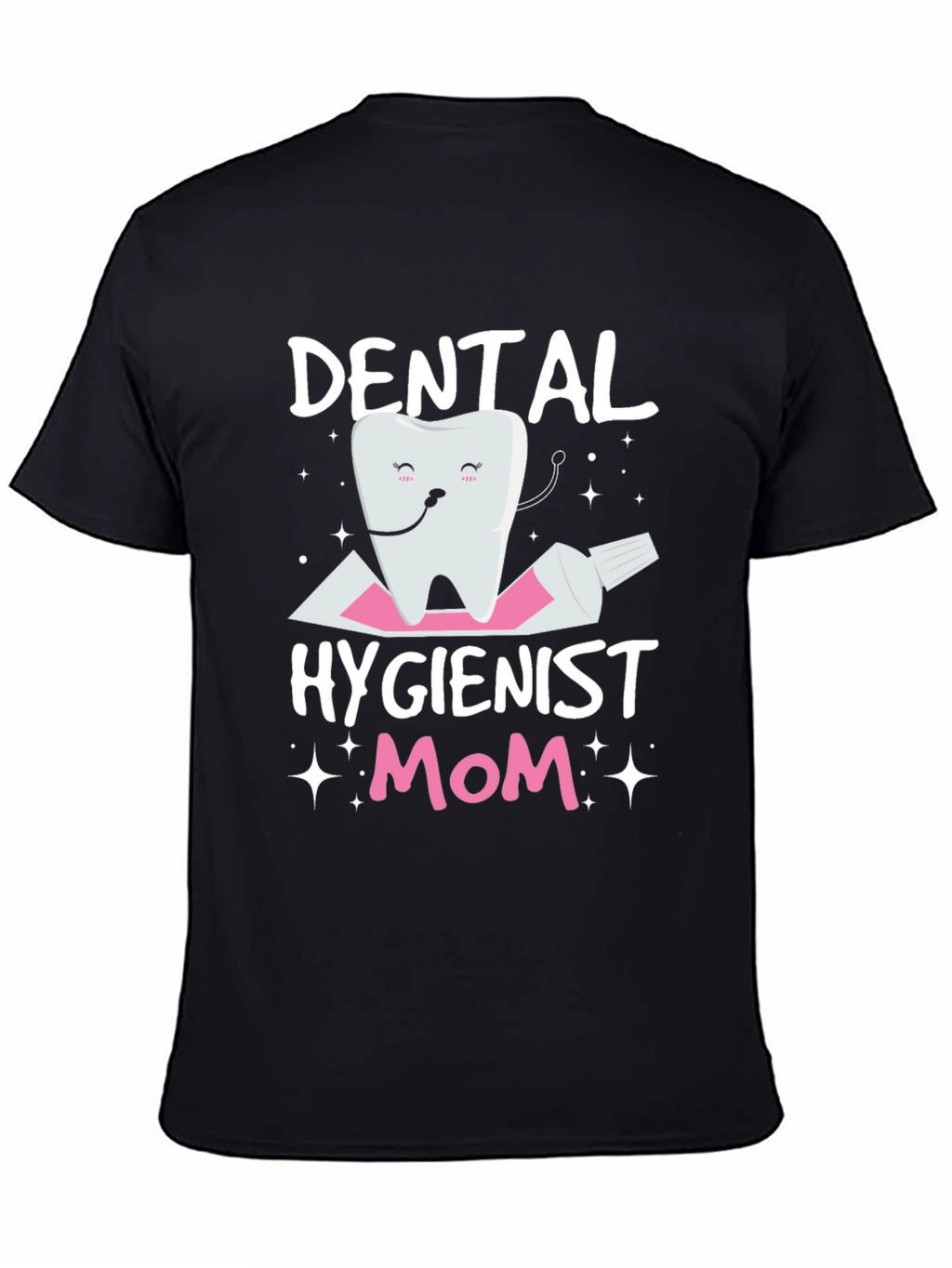 Dental Hygienist Mom T-Shirt Funny Tooth Tee