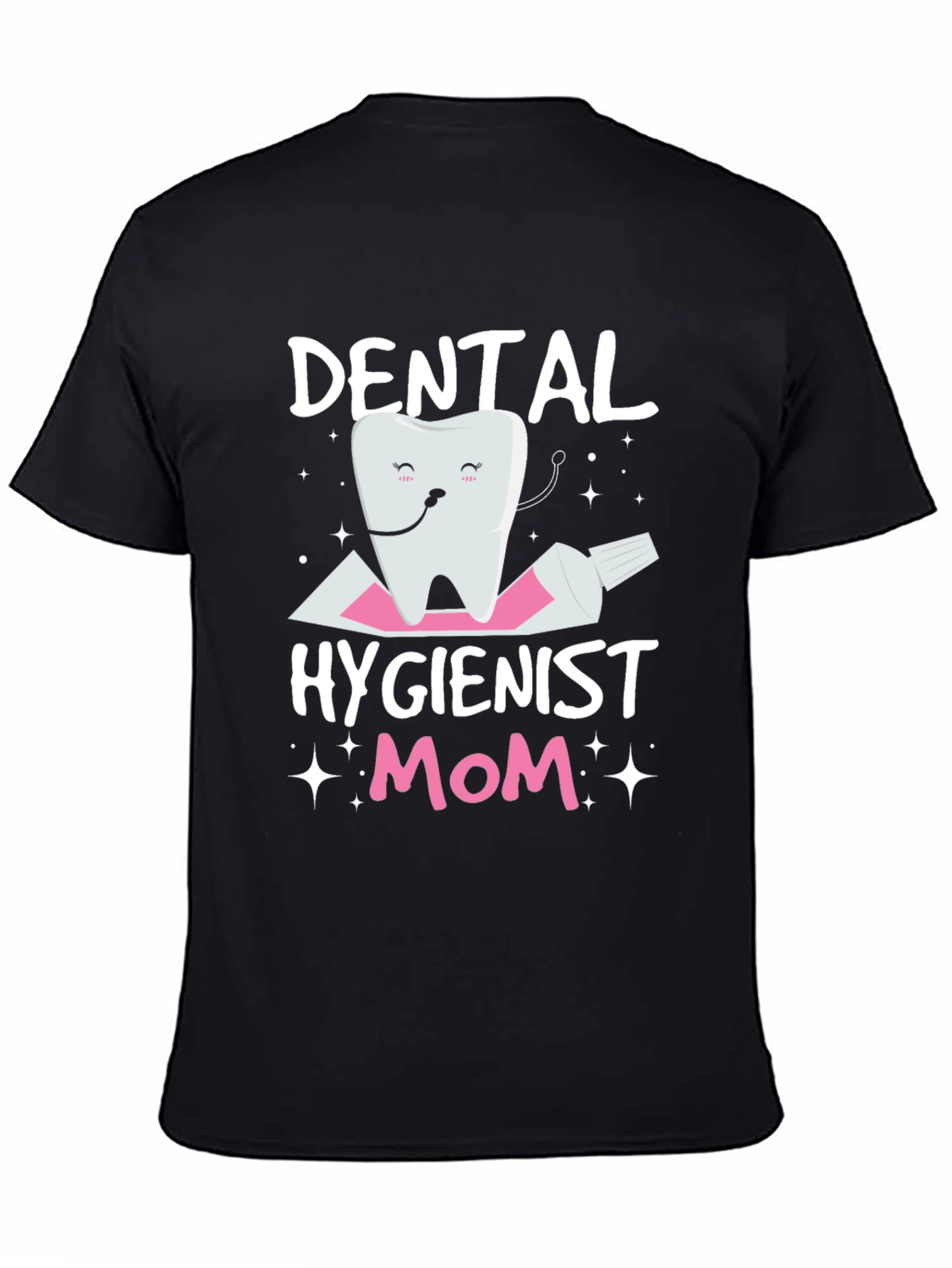 Dental Hygienist Mom T-Shirt Funny Tooth Tee