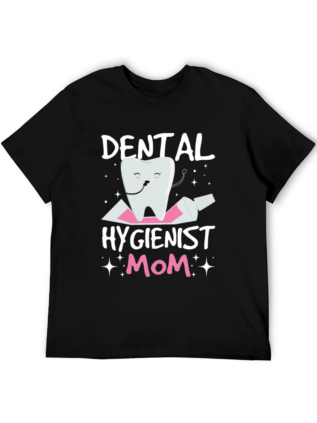 Dental Hygienist Mom T-Shirt Funny Tooth Tee
