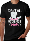 Dental Hygienist Mom T-Shirt Funny Tooth Tee