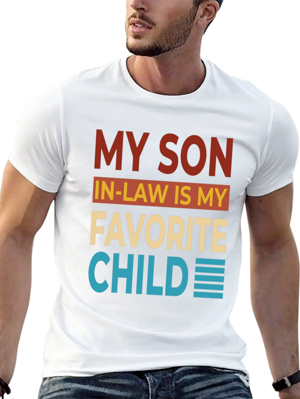 Funny My Son In-Law Favorite Child Graphic T-Shirt