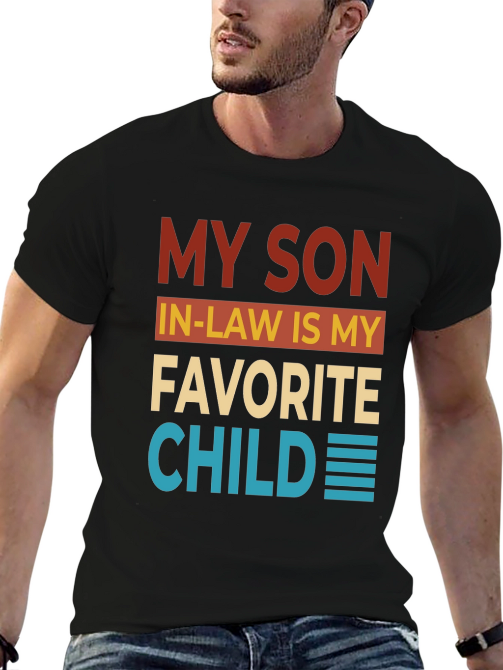 Funny My Son In-Law Favorite Child Graphic T-Shirt