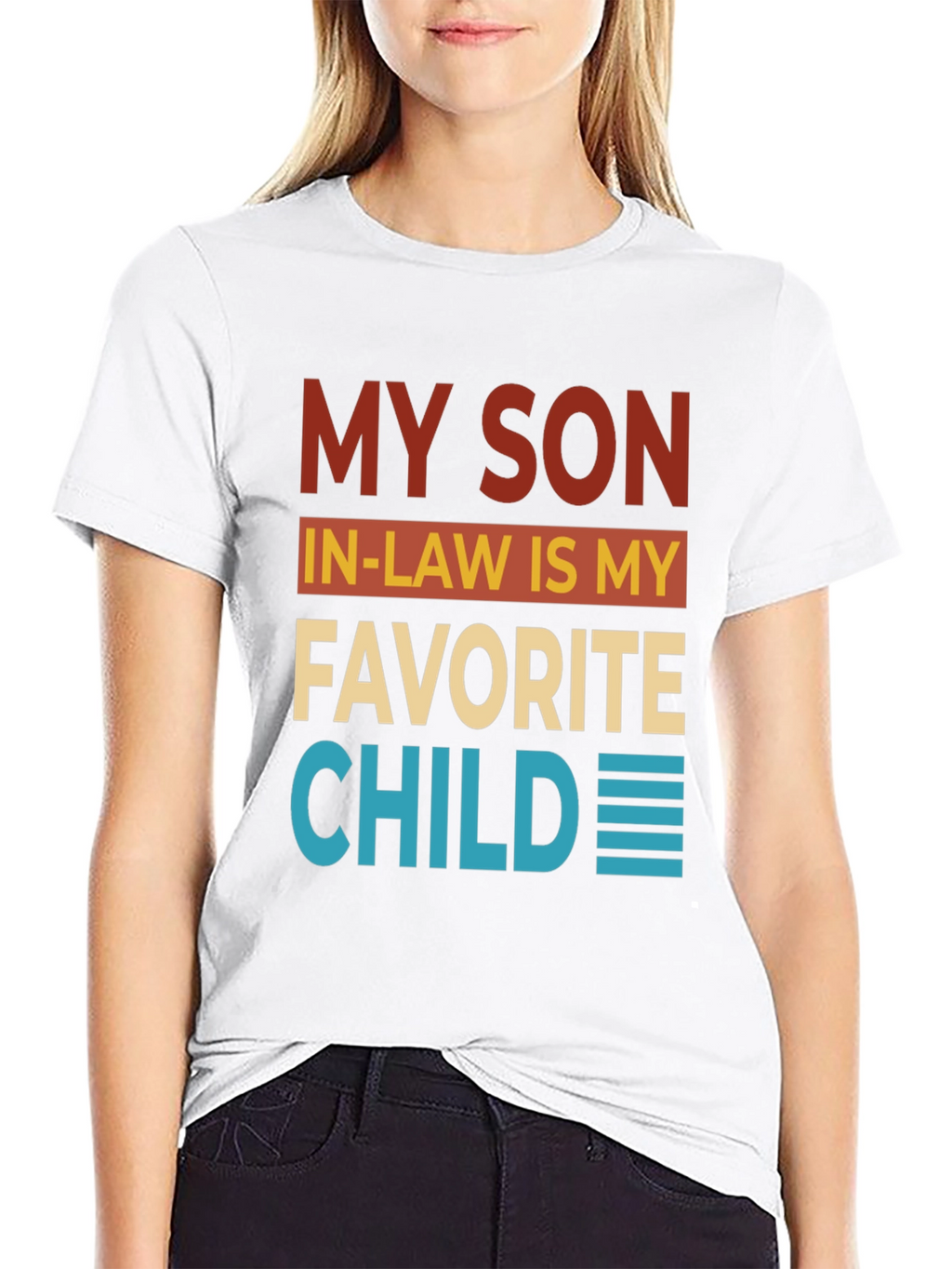 Funny My Son In-Law Favorite Child Graphic T-Shirt
