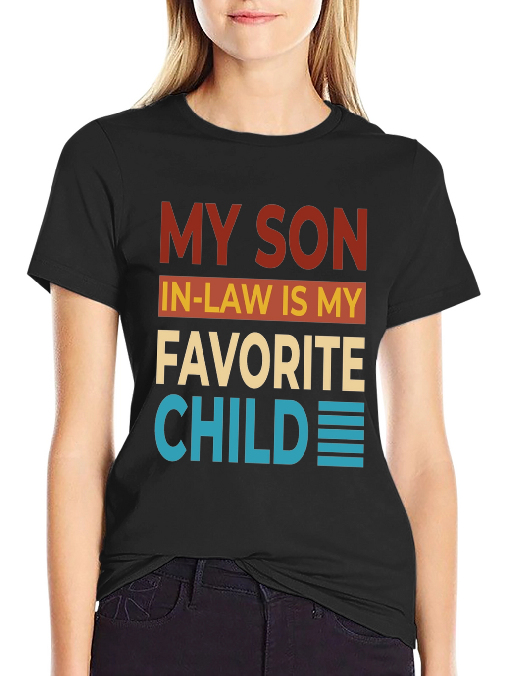 Funny My Son In-Law Favorite Child Graphic T-Shirt