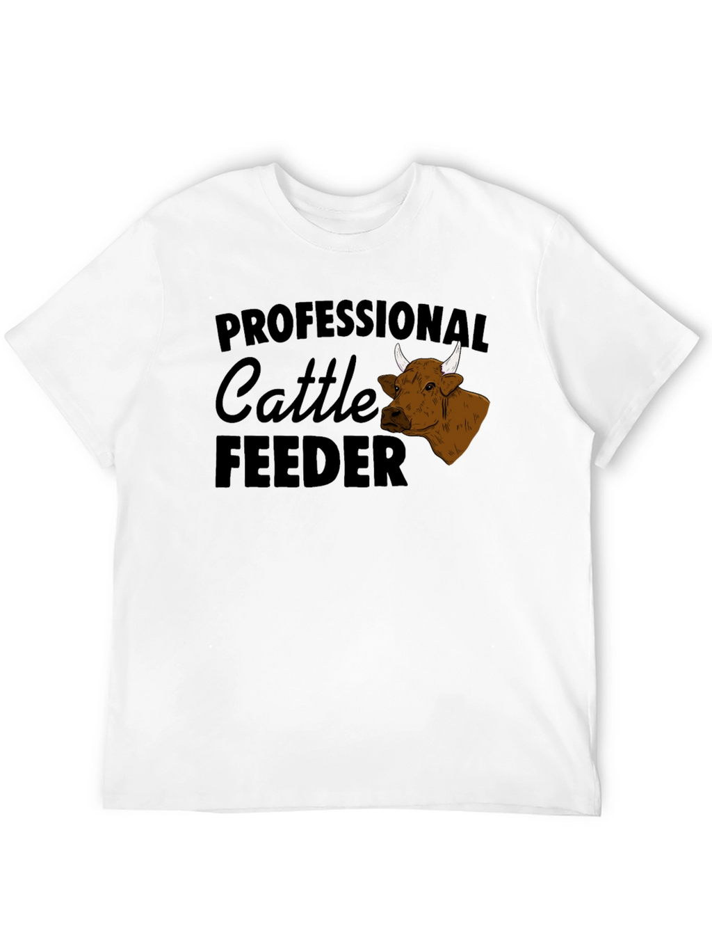Professional Cattle Feeder Graphic T-Shirt