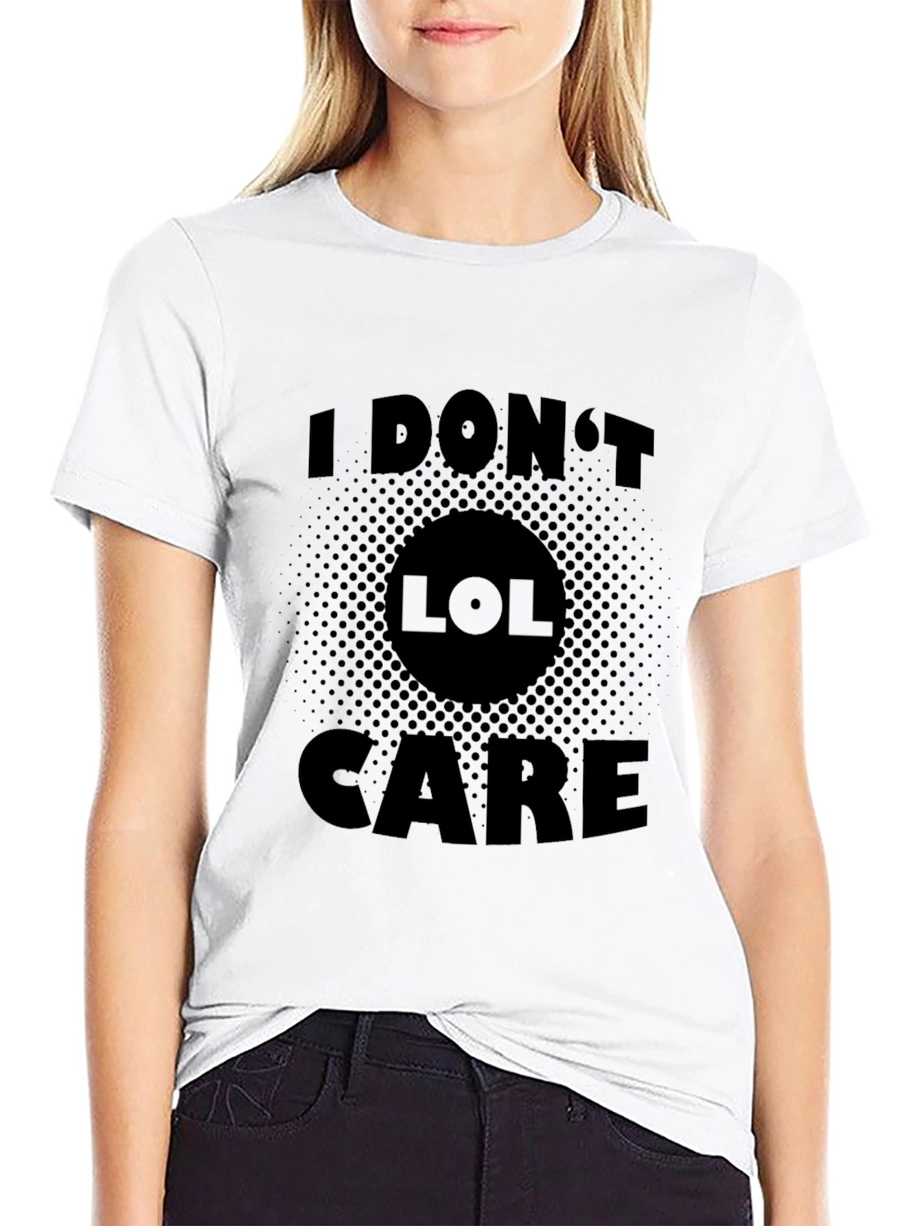 I Dont LOL Care Black T-Shirt