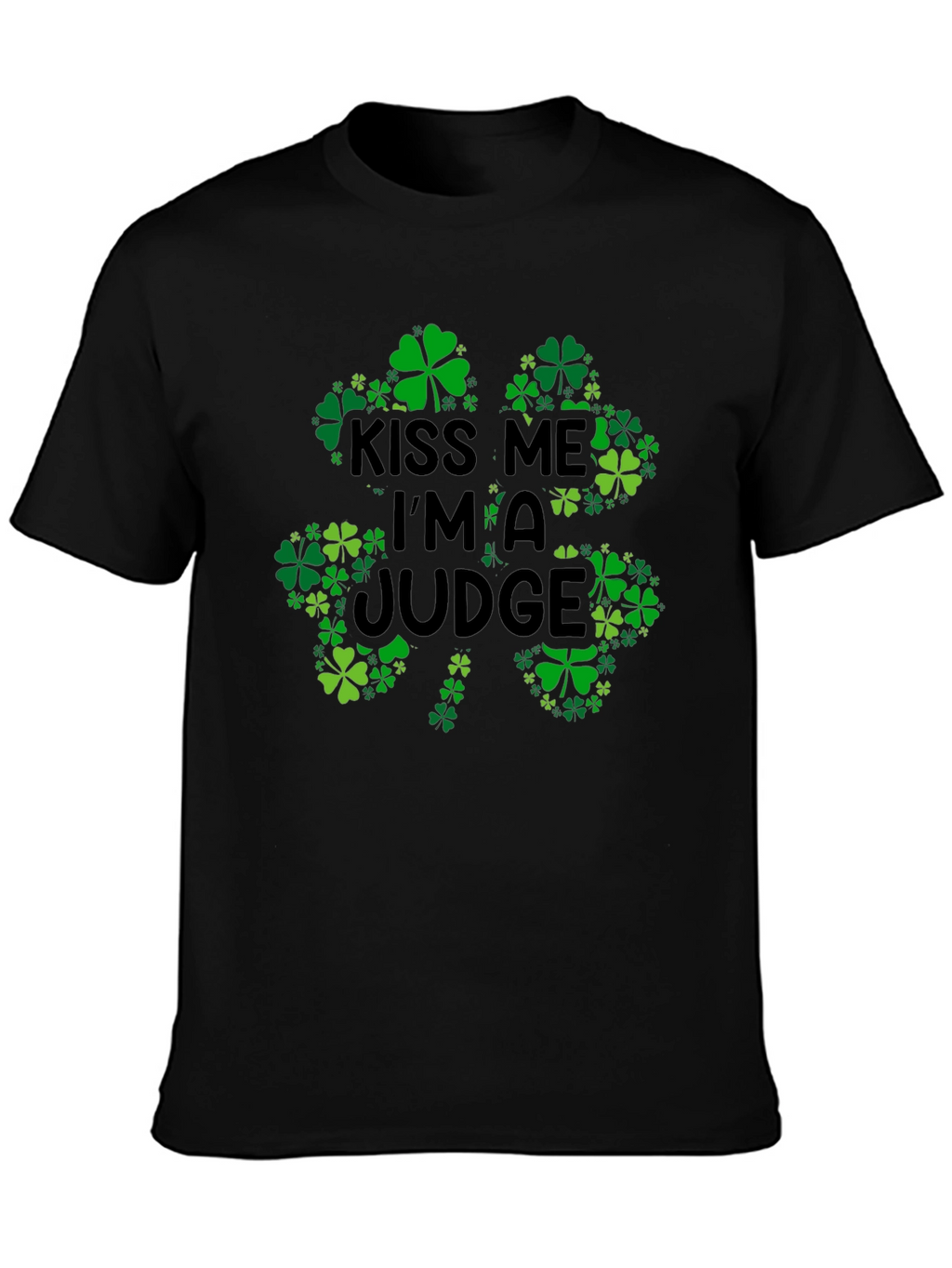 Kiss Me Im A Judge St. Patricks Day T-Shirt