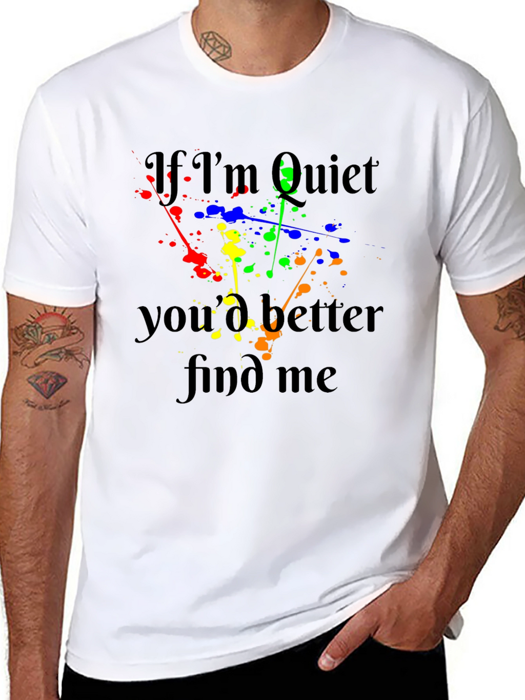 If Im Quiet Find Me Black T-Shirt