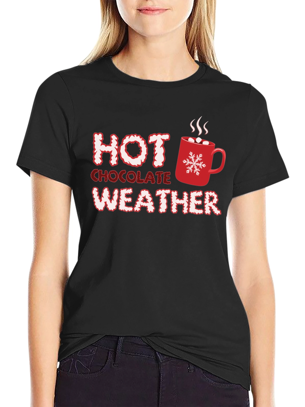 Hot Chocolate Weather T-Shirt - Holiday Season Comfort