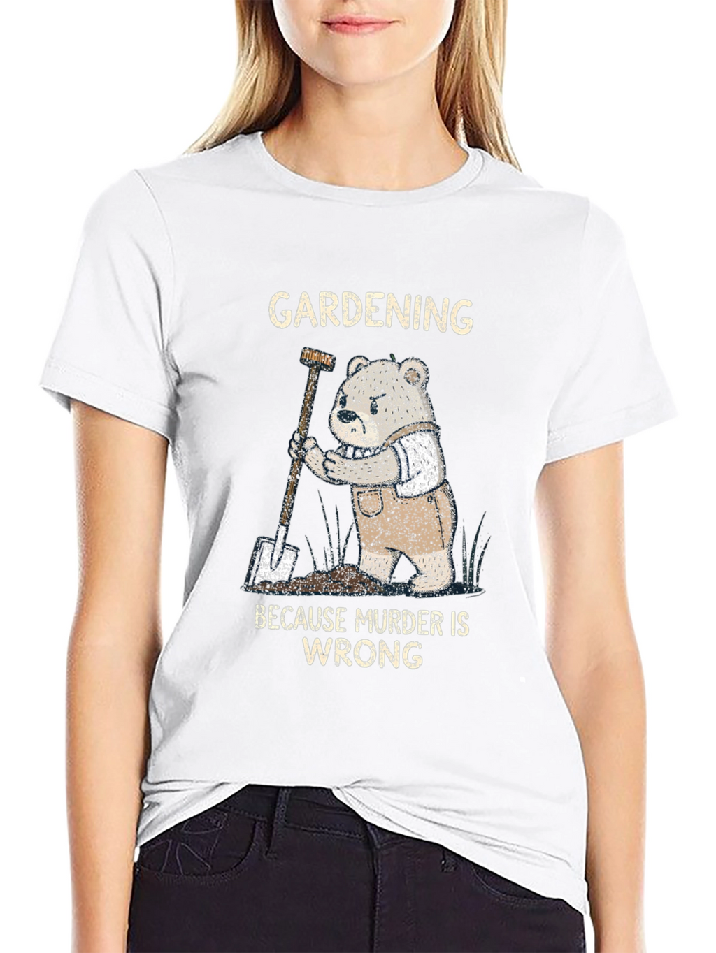 Gardening Because Murder Is Wrong Funny T-Shirt