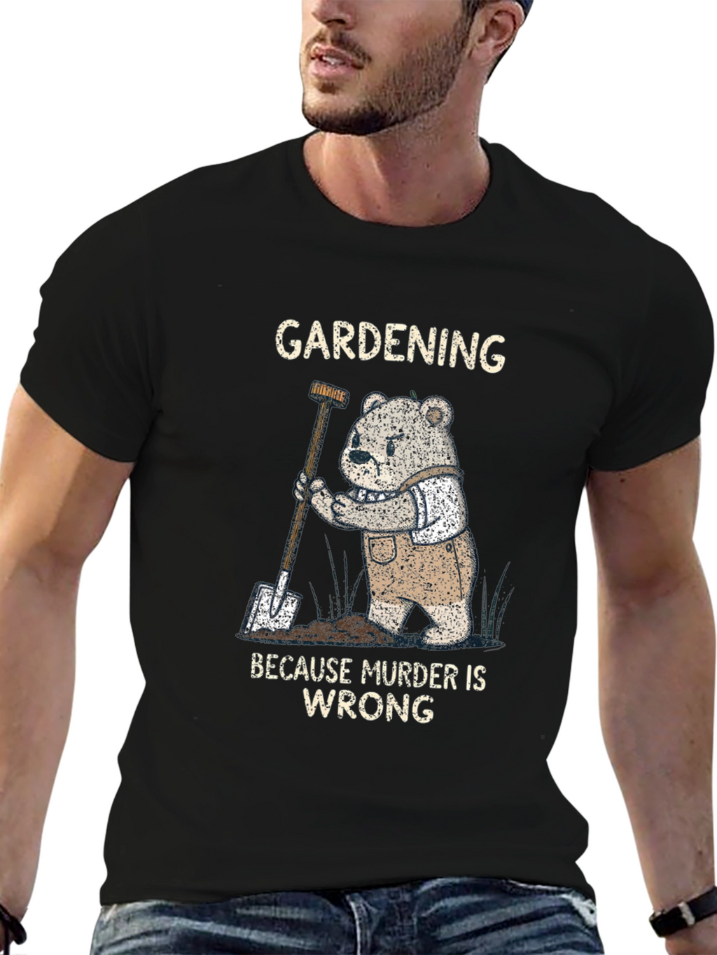 Gardening Because Murder Is Wrong Funny T-Shirt