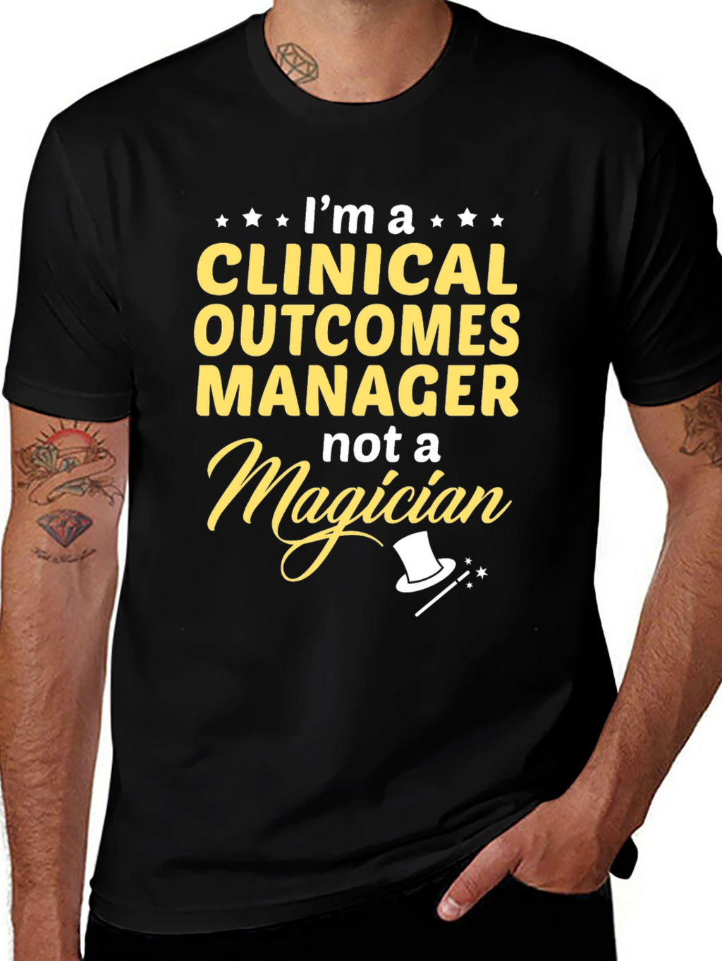 Clinical Outcomes Manager T-Shirt - Not a Magician!
