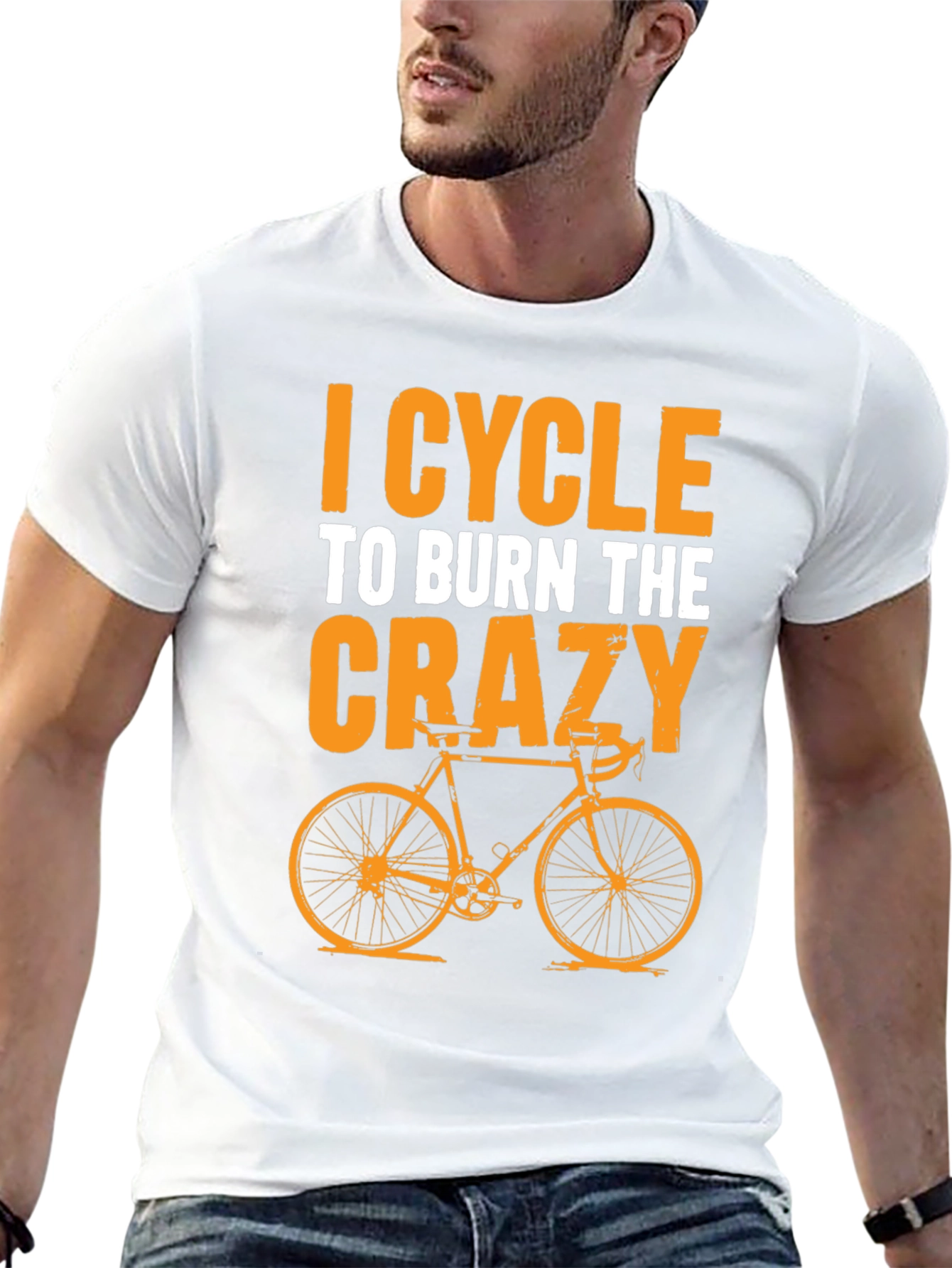 I Cycle to Burn the Crazy T-Shirt