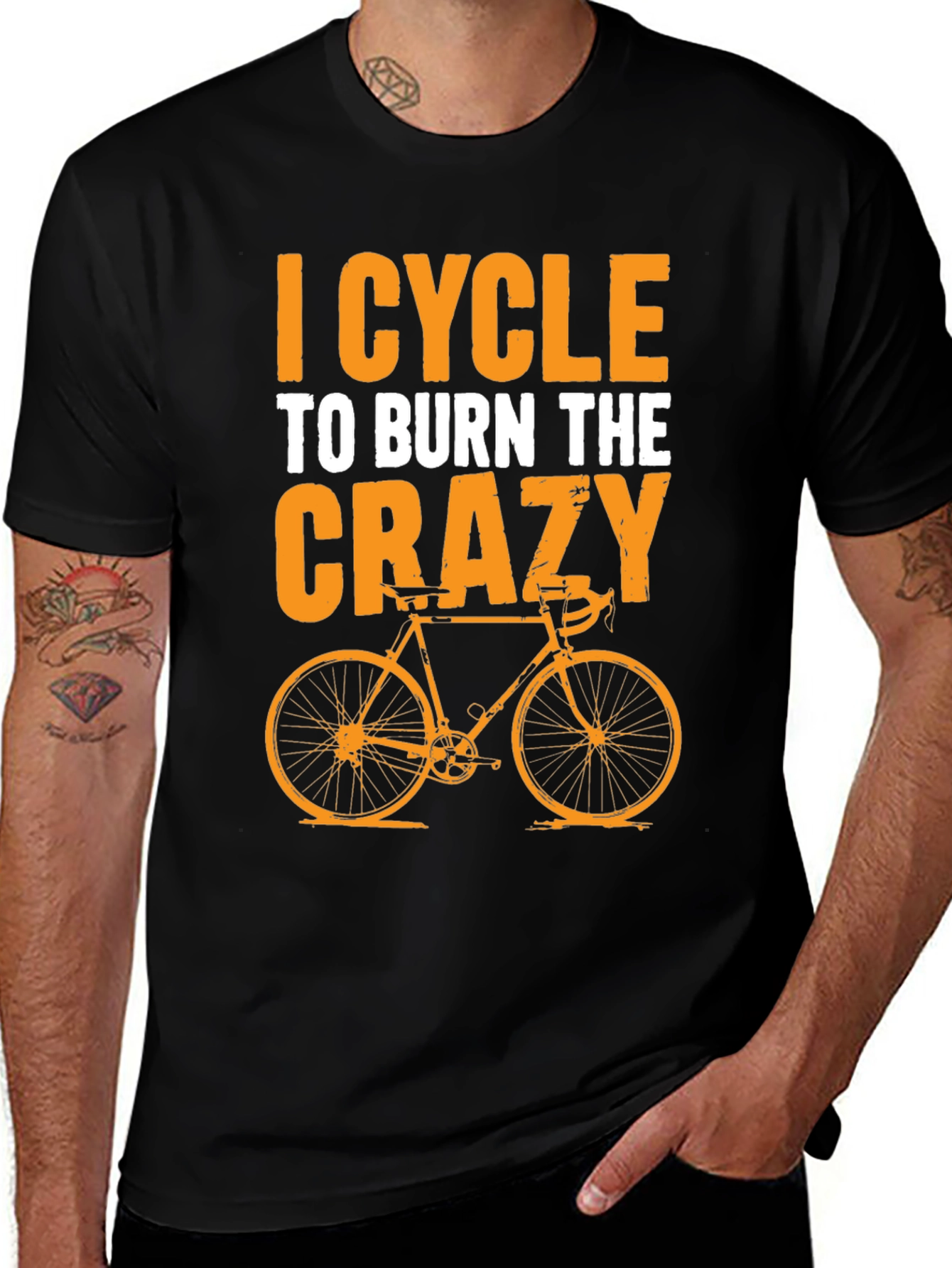 I Cycle to Burn the Crazy T-Shirt