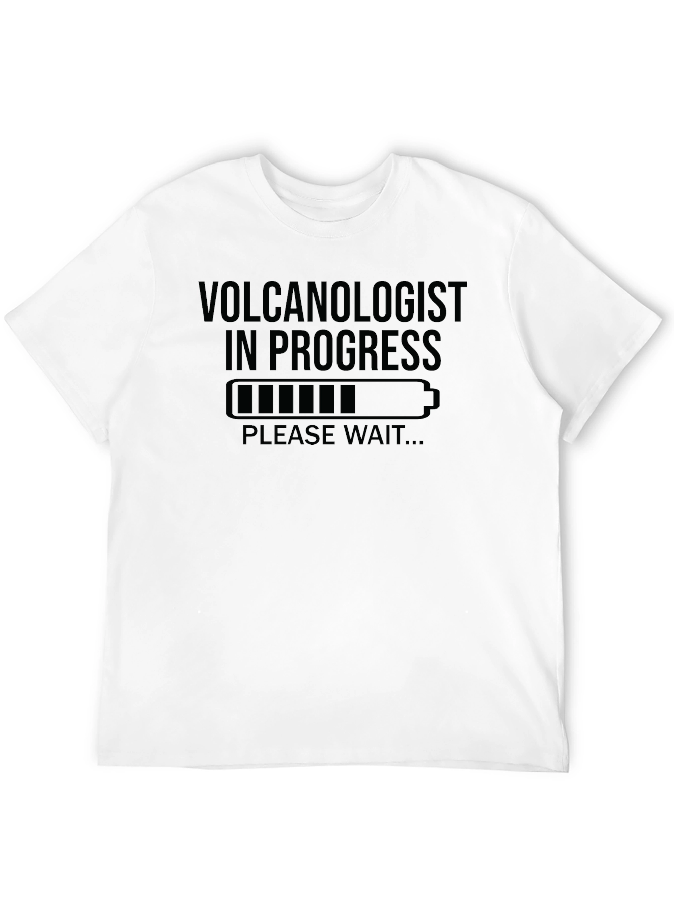 Volcanologist In Progress Funny T-Shirt